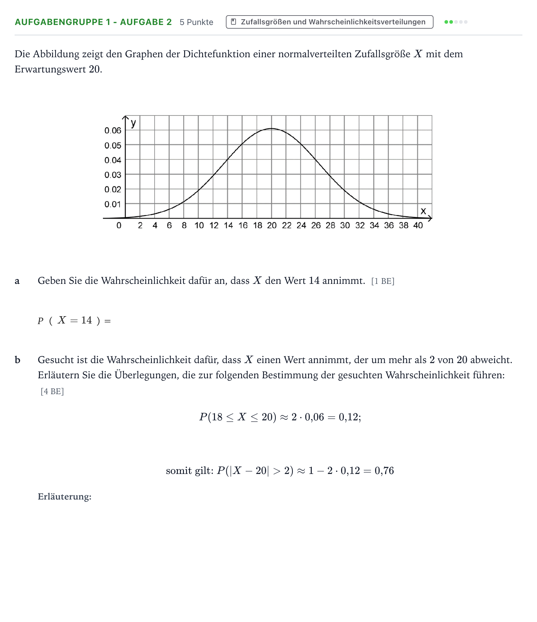 Aufgabenstellung: Aufgabengruppe 1 - Aufgabe 2 · Abitur NRW Mathematik LK · Teil A · Stochastik 2024