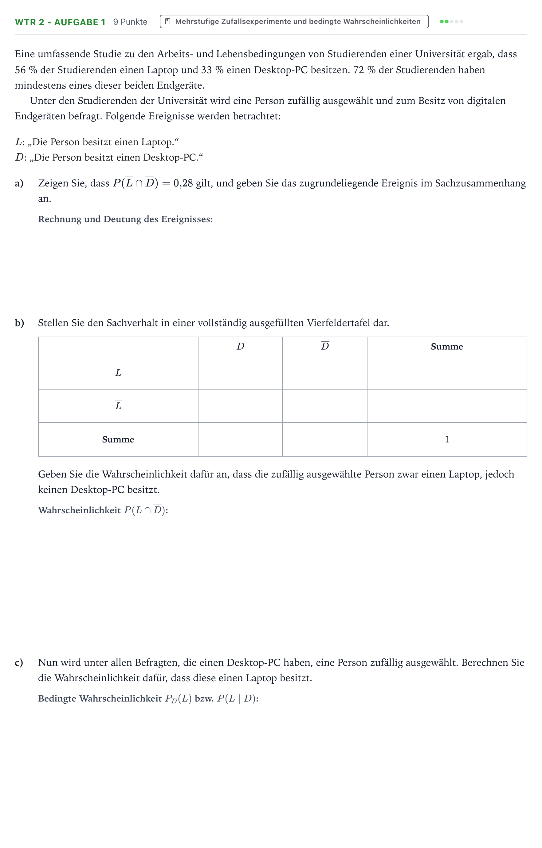 Aufgabenstellung: Aufgabe WTR 2 - Aufgabe 1 · Abitur NRW Mathematik GK · Teil B · Stochastik (WTR) 2024