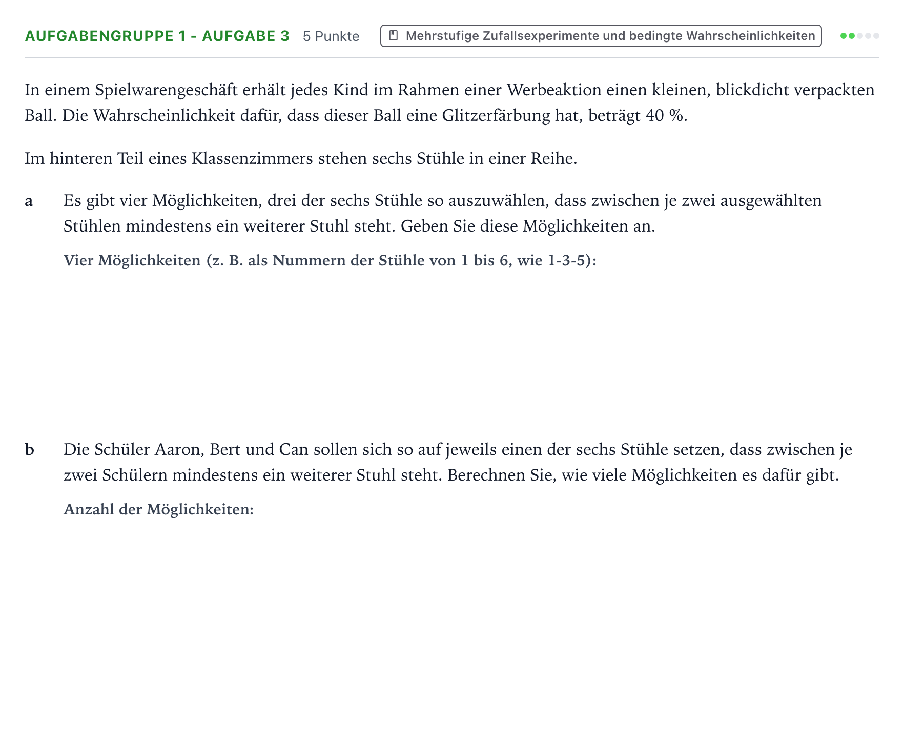 Aufgabenstellung: Aufgabengruppe 1 - Aufgabe 3 · Abitur NRW Mathematik GK · Teil A · Stochastik 2024