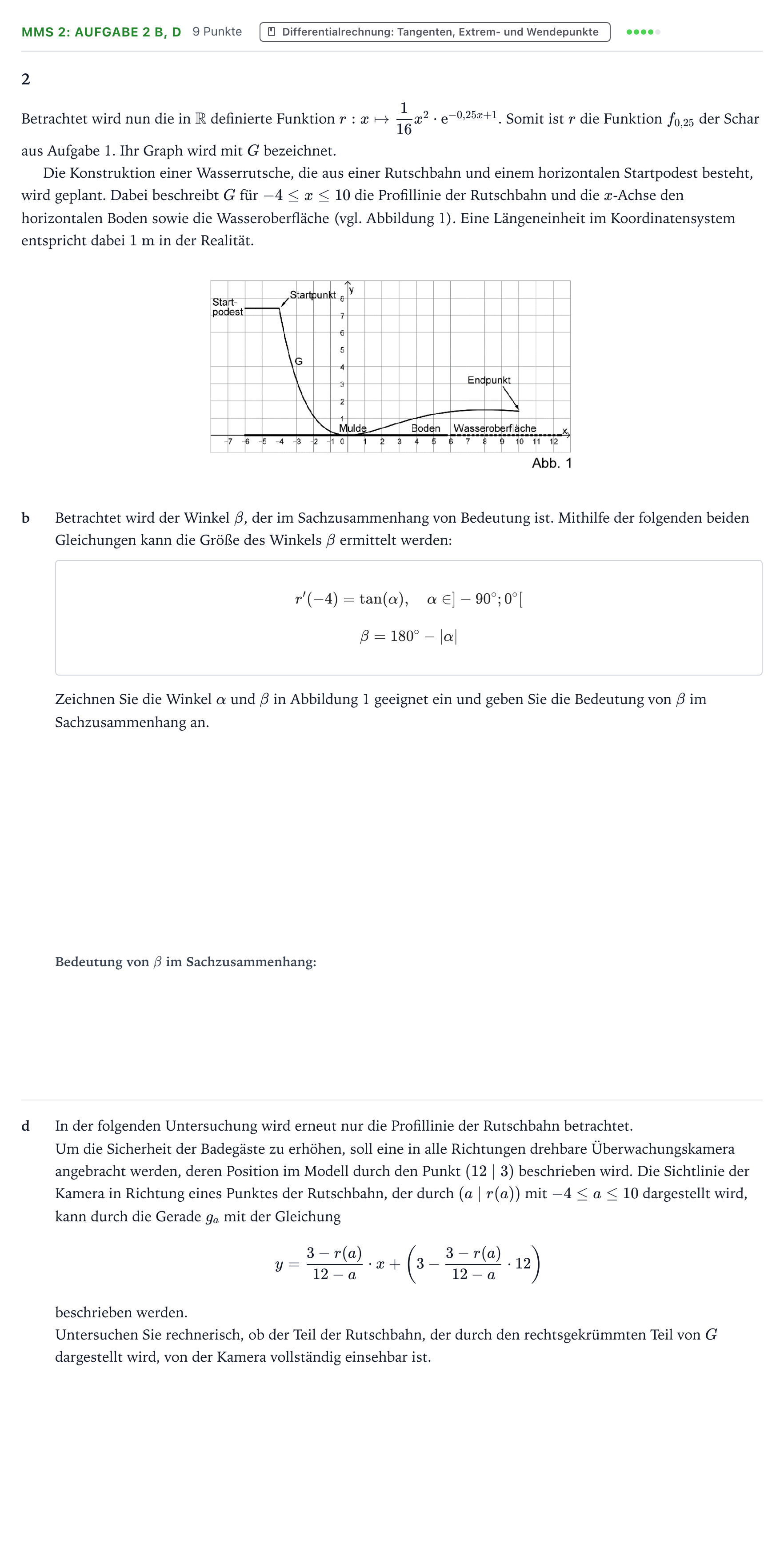 Aufgabenstellung: Aufgabe MMS 2: Aufgabe 2 b, d - Differentialrechnung · Abitur NRW Mathematik LK · Teil B · Analysis (CAS) 2025