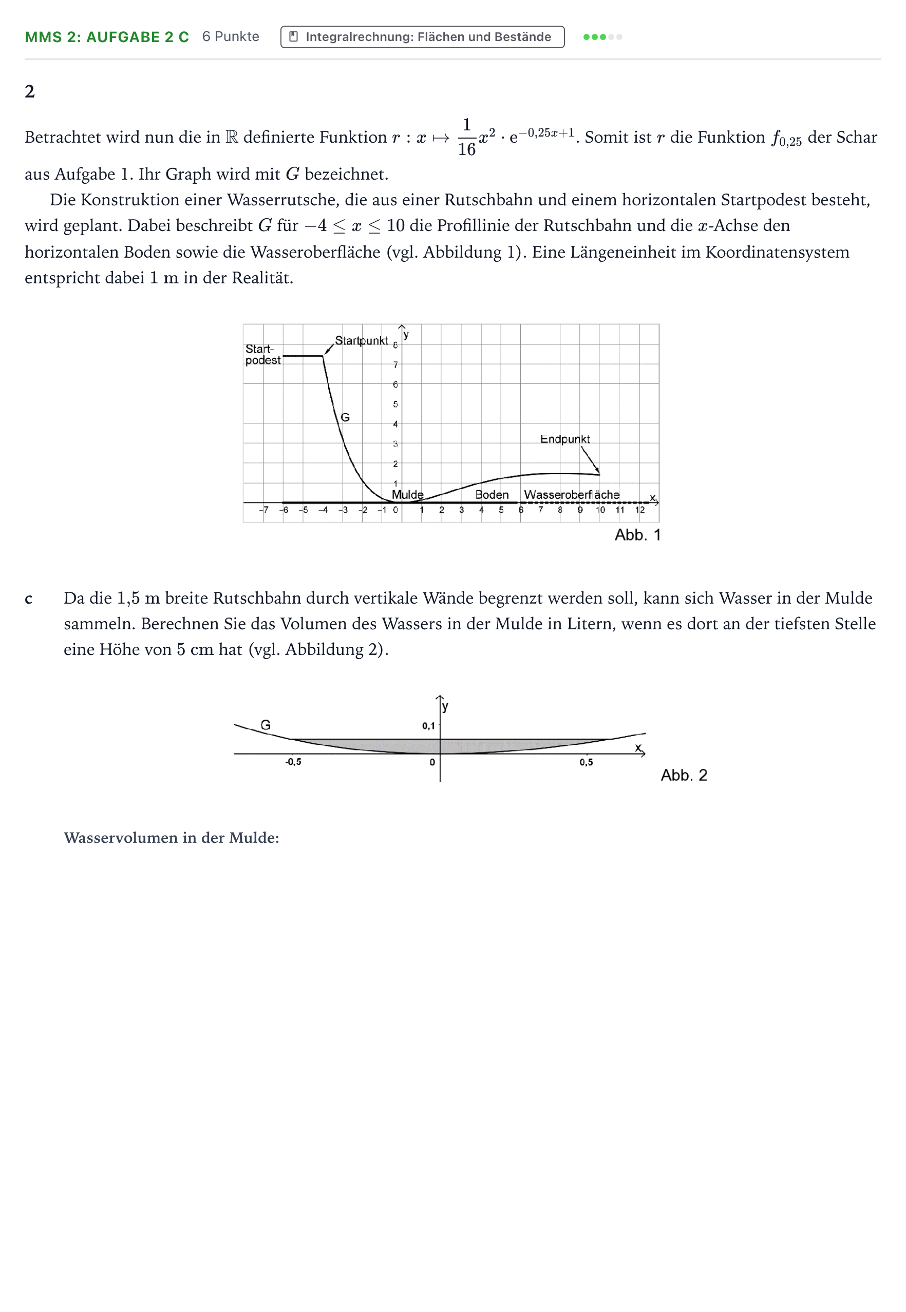 Aufgabenstellung: Aufgabe MMS 2: Aufgabe 2 c - Integralrechnung · Abitur NRW Mathematik LK · Teil B · Analysis (CAS) 2025