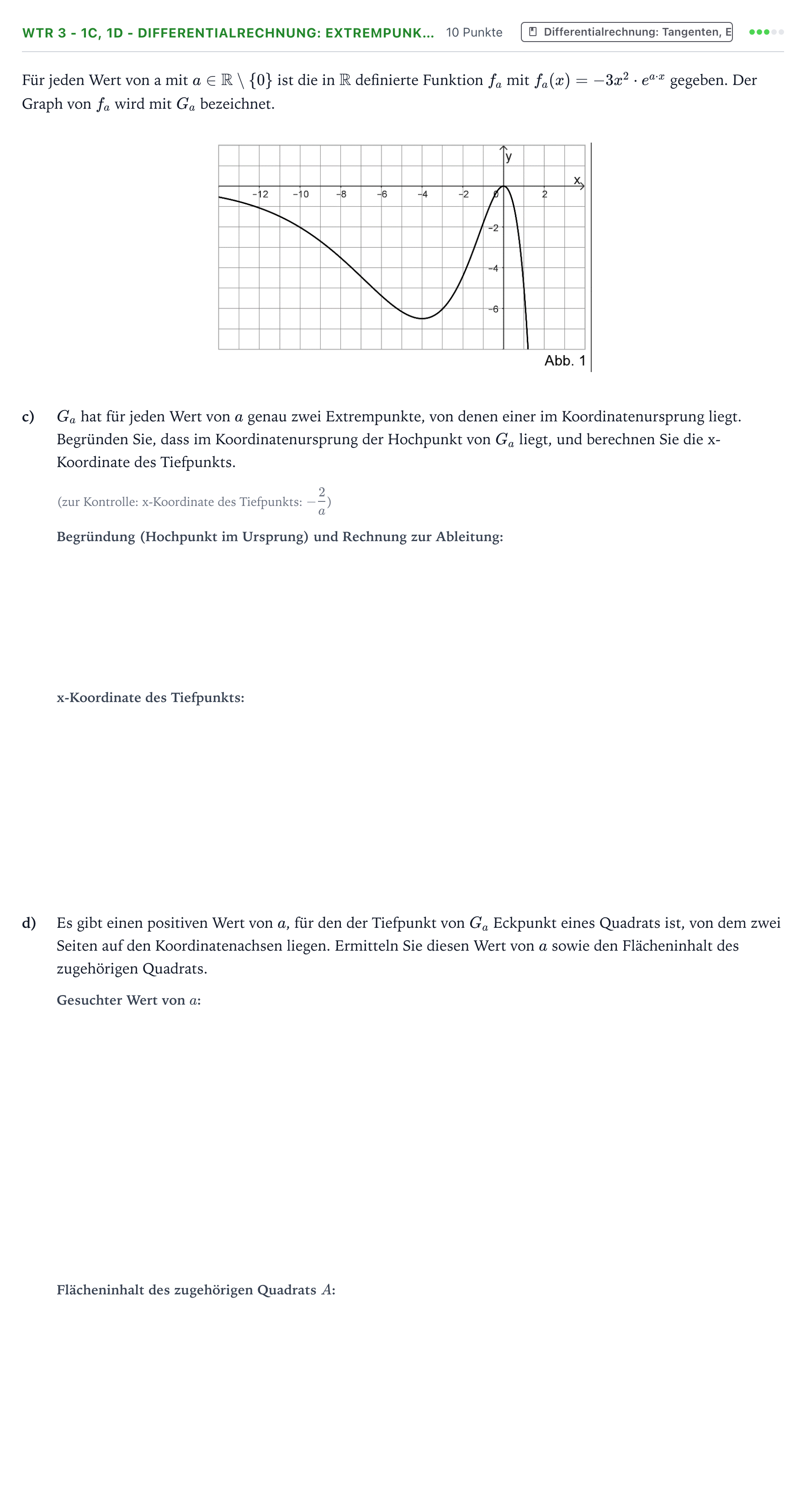 Aufgabenstellung: Aufgabe WTR 3 - 1c, 1d - Differentialrechnung: Extrempunk… · Abitur NRW Mathematik LK · Teil B · Analysis (WTR) 2025