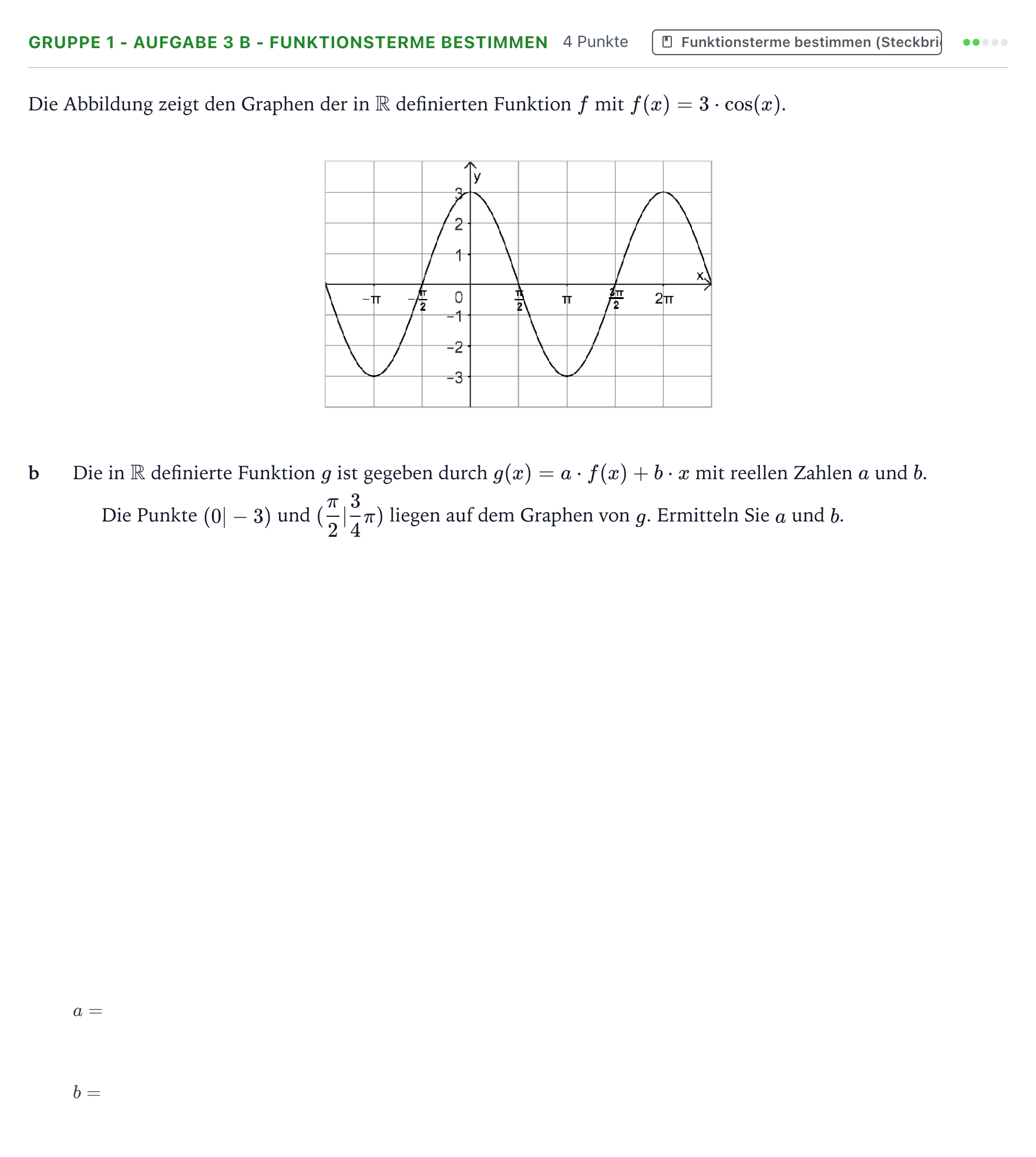 Aufgabenstellung: Aufgabe Gruppe 1 - Aufgabe 3 b - Funktionsterme bestimmen · Abitur NRW Mathematik LK · Teil A · Analysis 2025