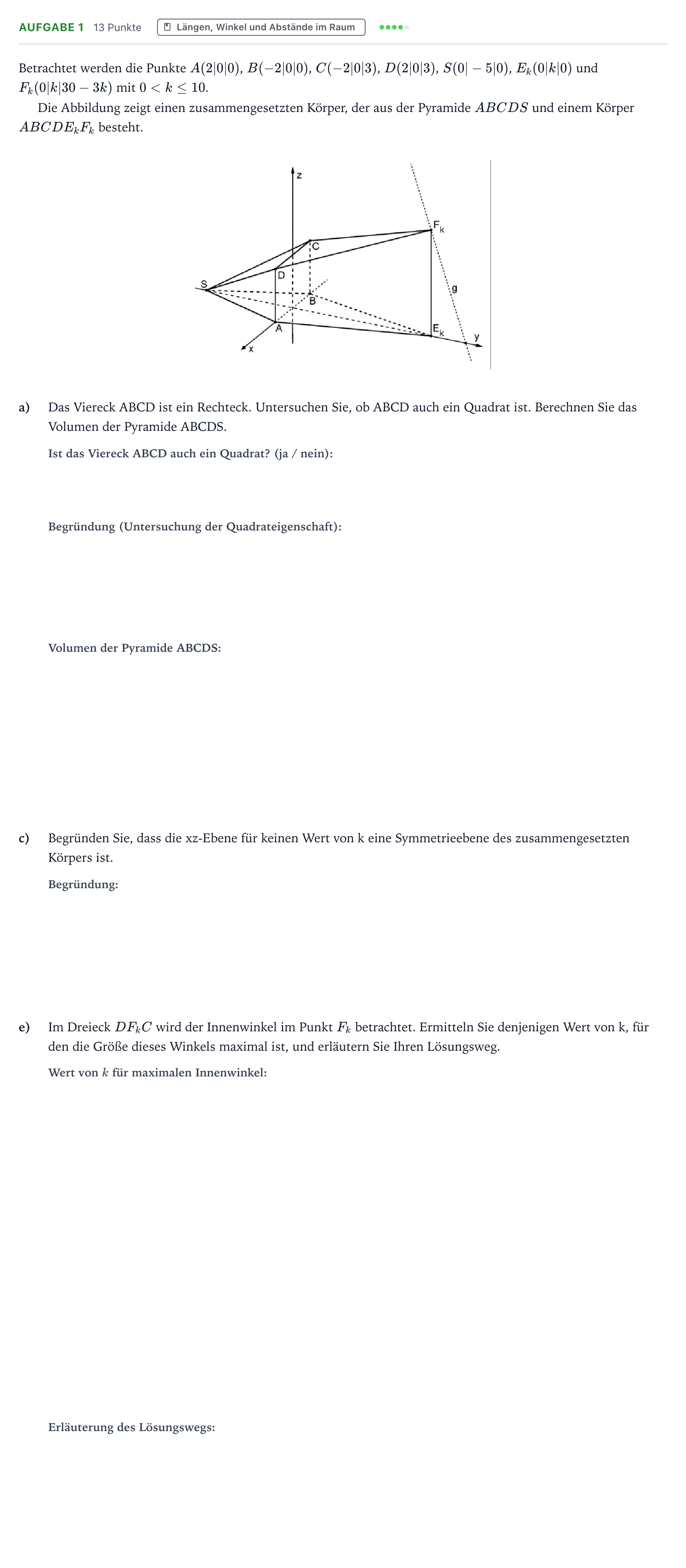 Aufgabenstellung: Aufgabe 1 - Längen, Winkel und Abstände im Raum · Abitur NRW Mathematik LK · Teil B · Analytische Geometrie (CAS 2025