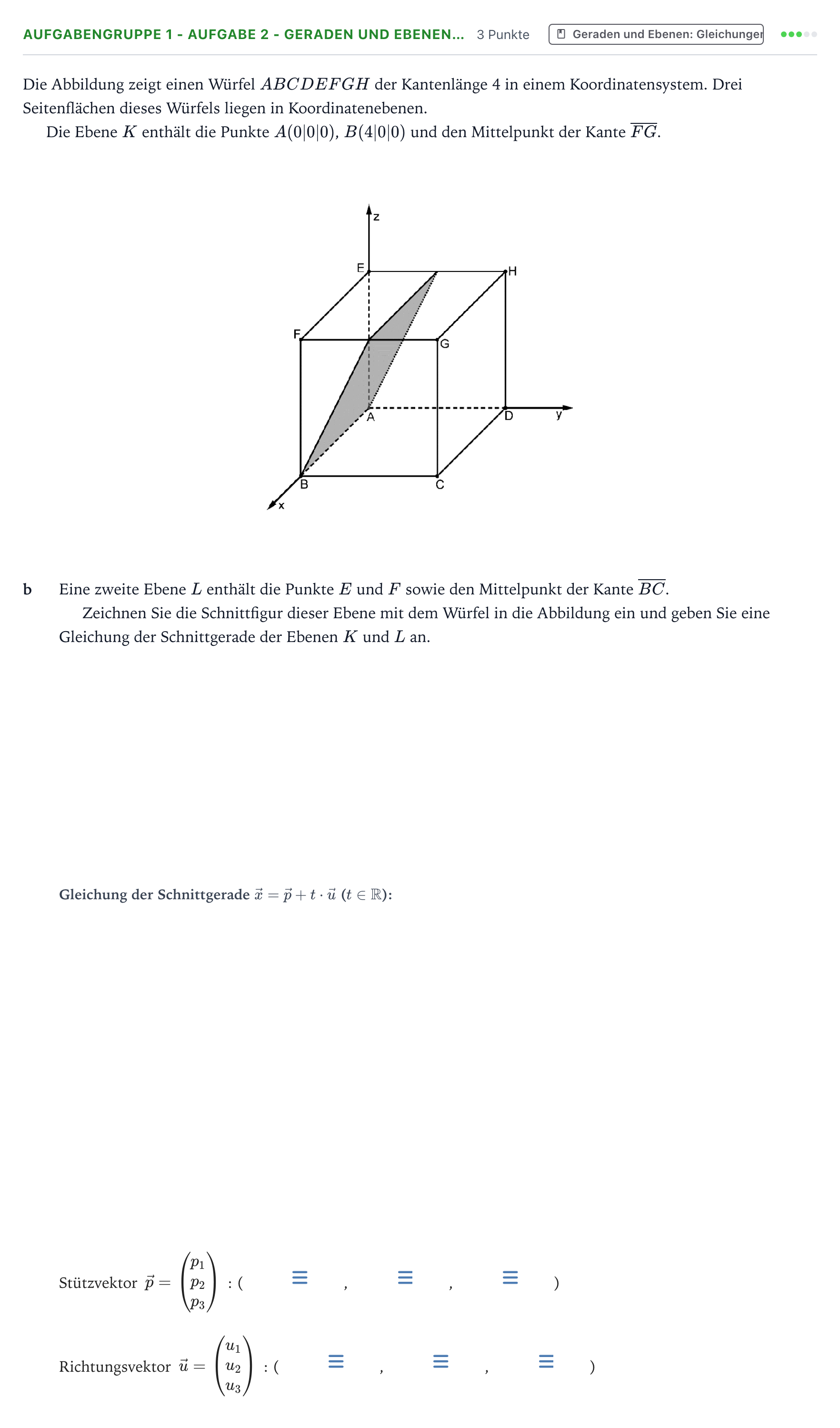 Aufgabenstellung: Aufgabengruppe 1 - Aufgabe 2 - Geraden und Ebenen… · Abitur NRW Mathematik LK · Teil A · Analytische Geometrie 2025