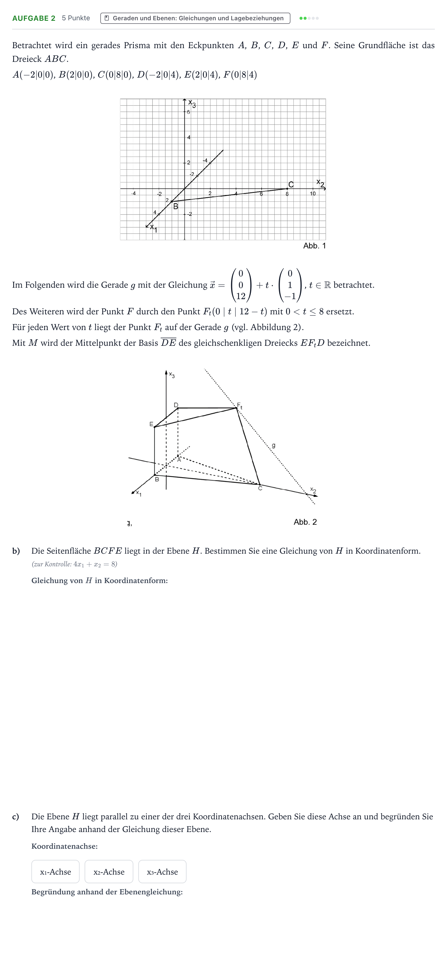 Aufgabenstellung: Aufgabe 2 - Geraden und Ebenen: Gleichungen und L… · Abitur NRW Mathematik GK · Teil B · Analytische Geometrie (CAS 2025