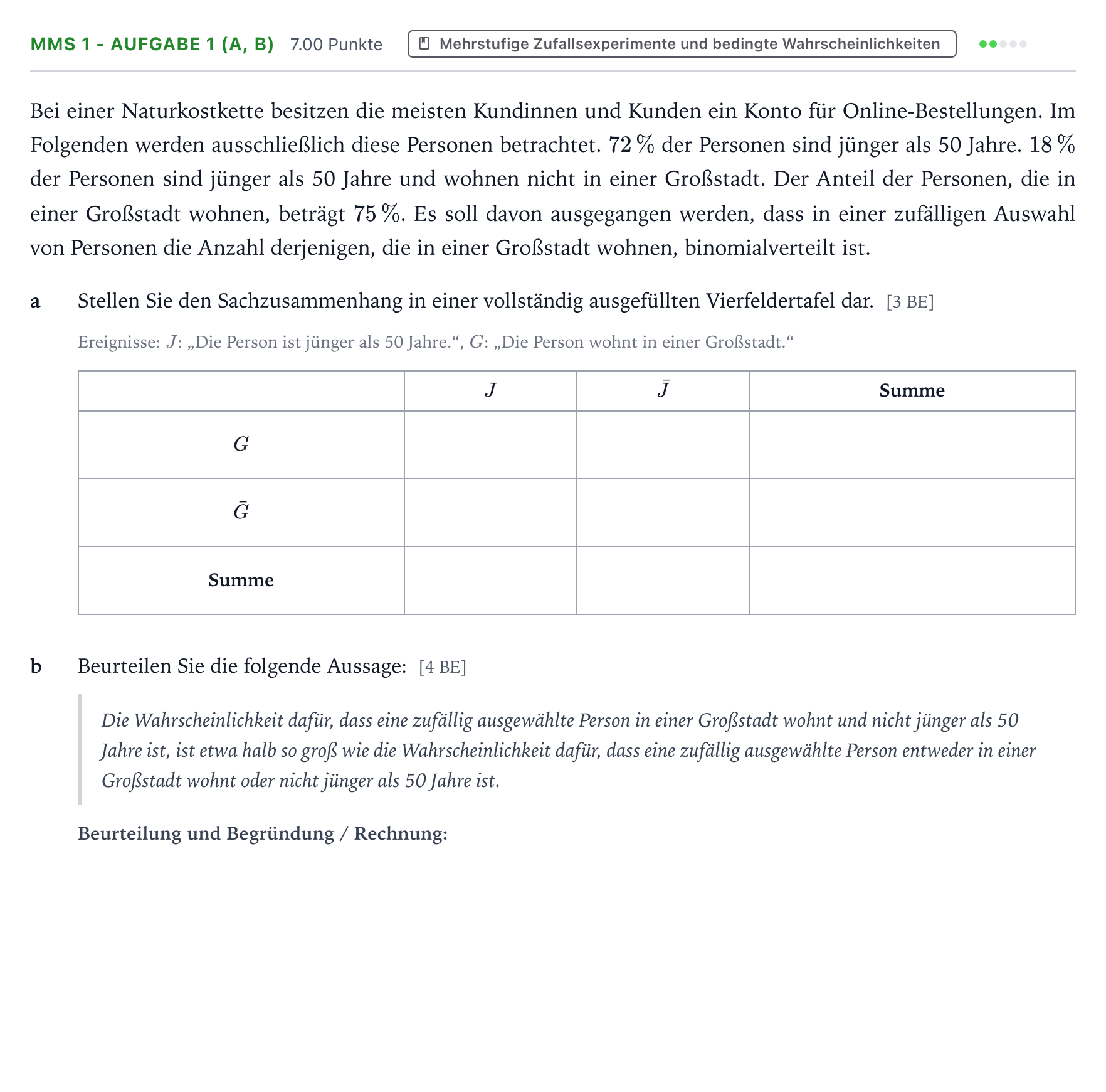 Aufgabenstellung: Aufgabe MMS 1 - Aufgabe 1 (a, b) · Abitur NRW Mathematik LK · Teil B · Stochastik (CAS) 2025