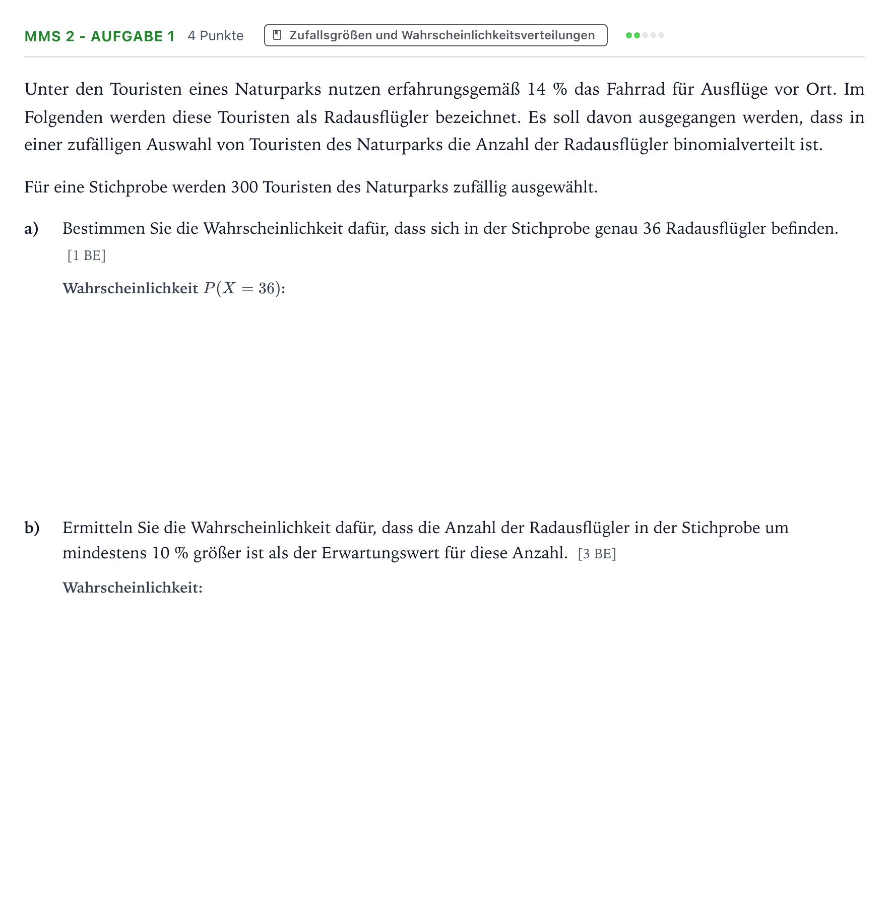 Aufgabenstellung: Aufgabe MMS 2 - Aufgabe 1 · Abitur NRW Mathematik LK · Teil B · Stochastik (CAS) 2025