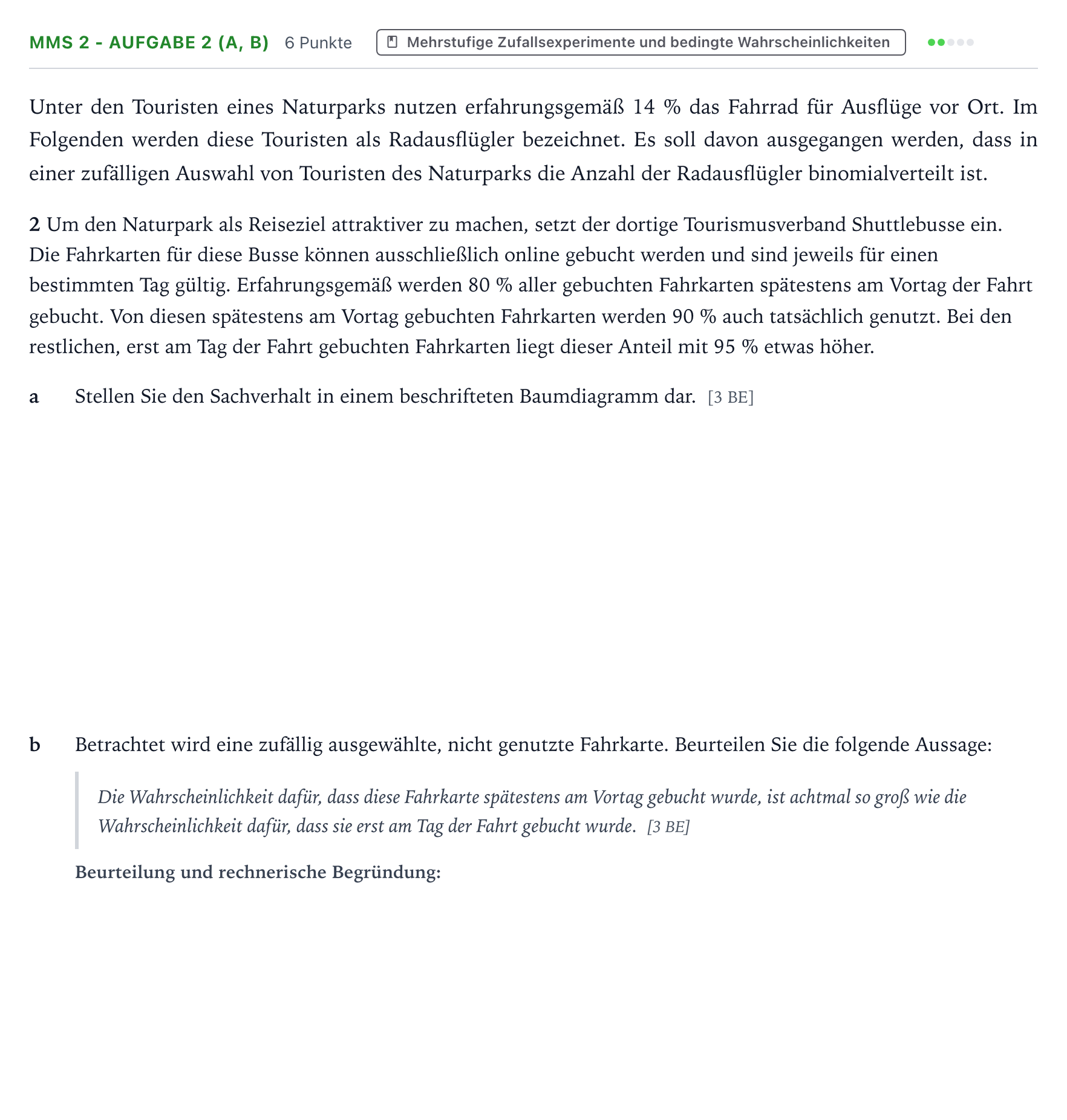 Aufgabenstellung: Aufgabe MMS 2 - Aufgabe 2 (a, b) · Abitur NRW Mathematik LK · Teil B · Stochastik (CAS) 2025
