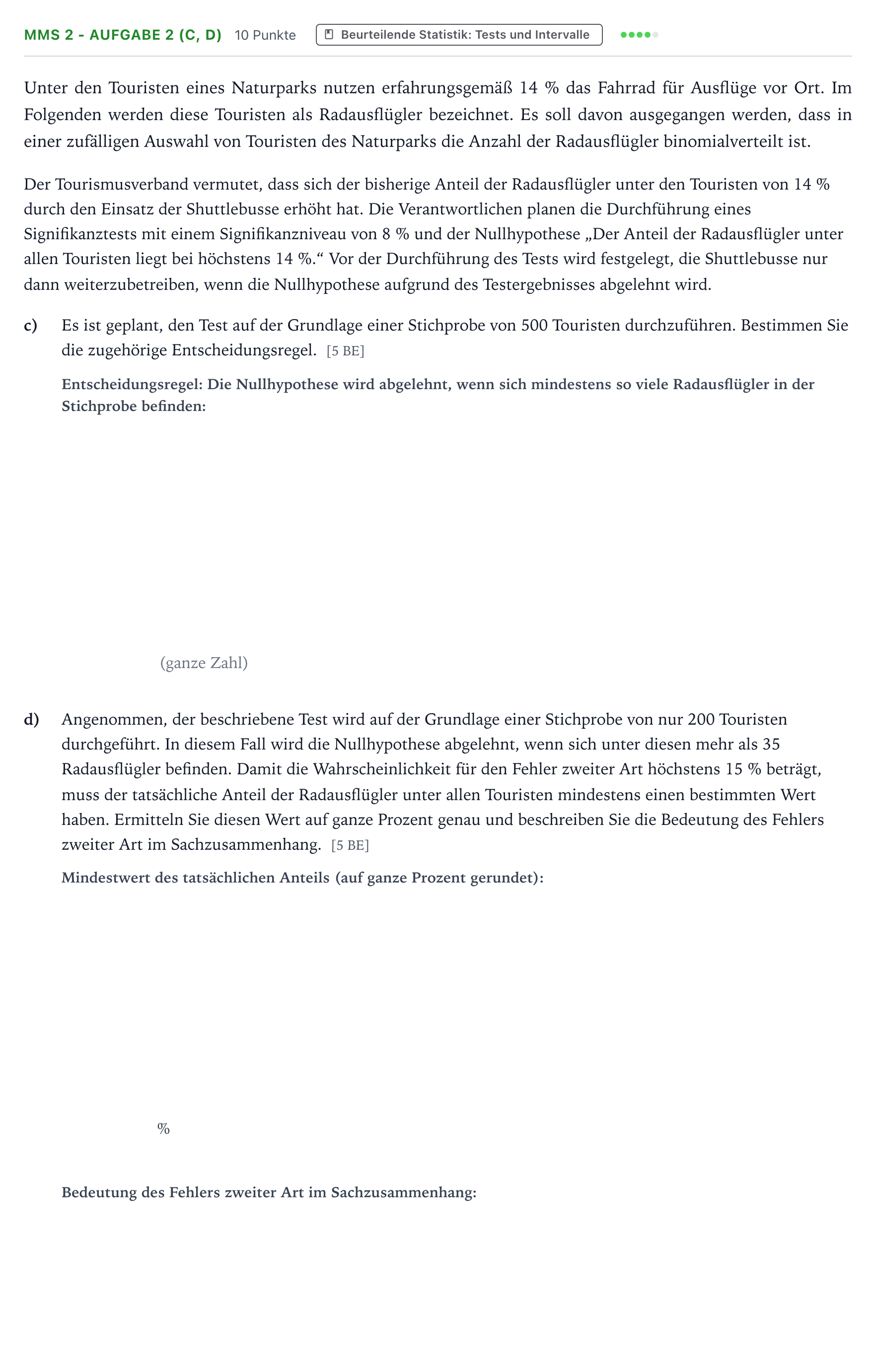 Aufgabenstellung: Aufgabe MMS 2 - Aufgabe 2 (c, d) · Abitur NRW Mathematik LK · Teil B · Stochastik (CAS) 2025