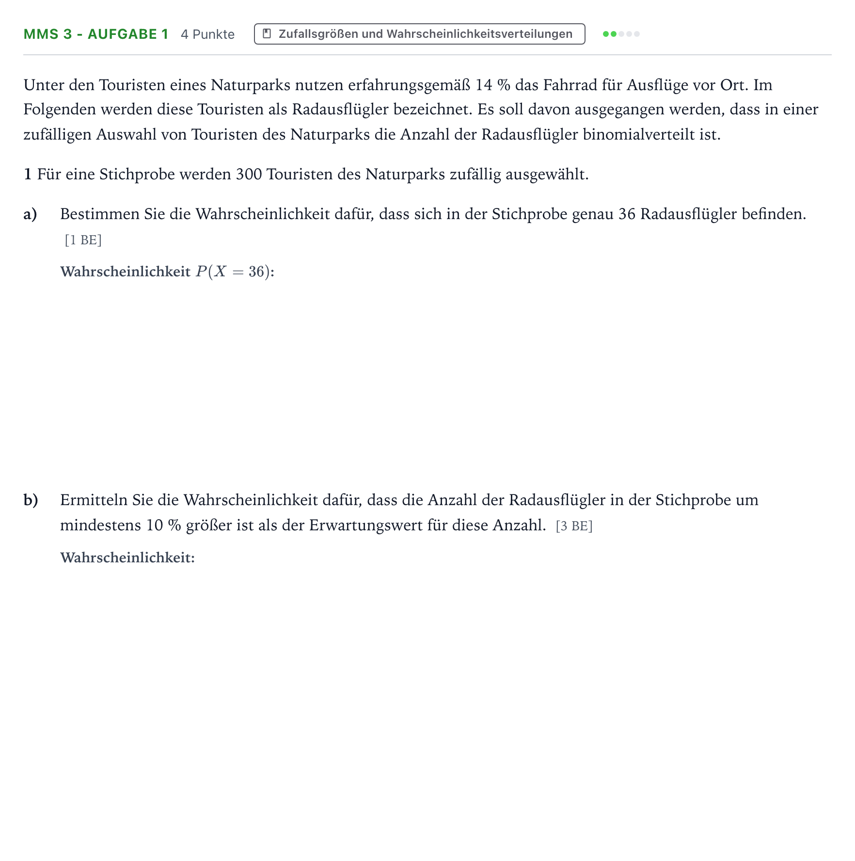 Aufgabenstellung: Aufgabe MMS 3 - Aufgabe 1 · Abitur NRW Mathematik LK · Teil B · Stochastik (CAS) 2025