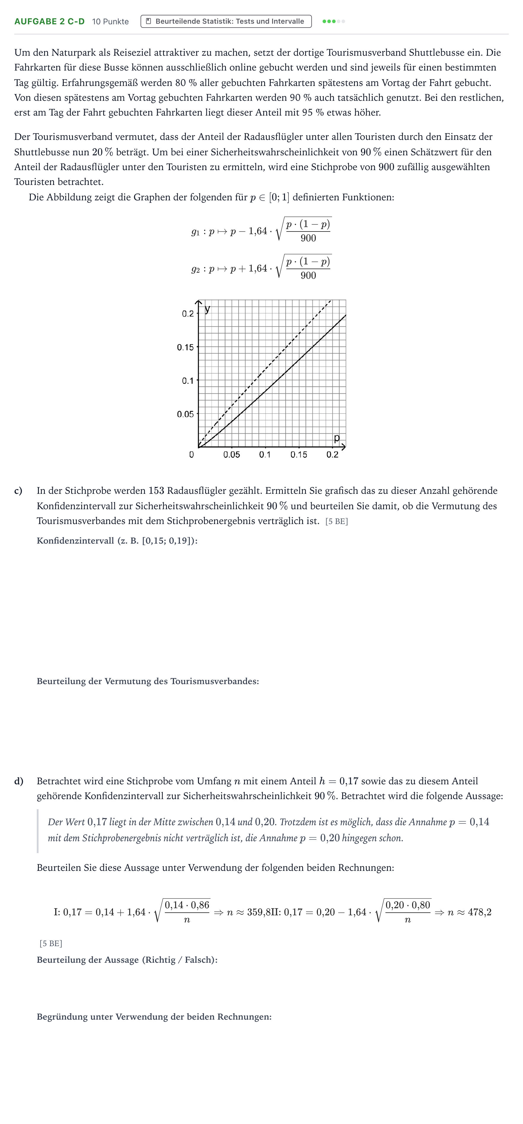 Aufgabenstellung: Aufgabe 2 c-d - Beurteilende Statistik · Abitur NRW Mathematik LK · Teil B · Stochastik (WTR) 2025