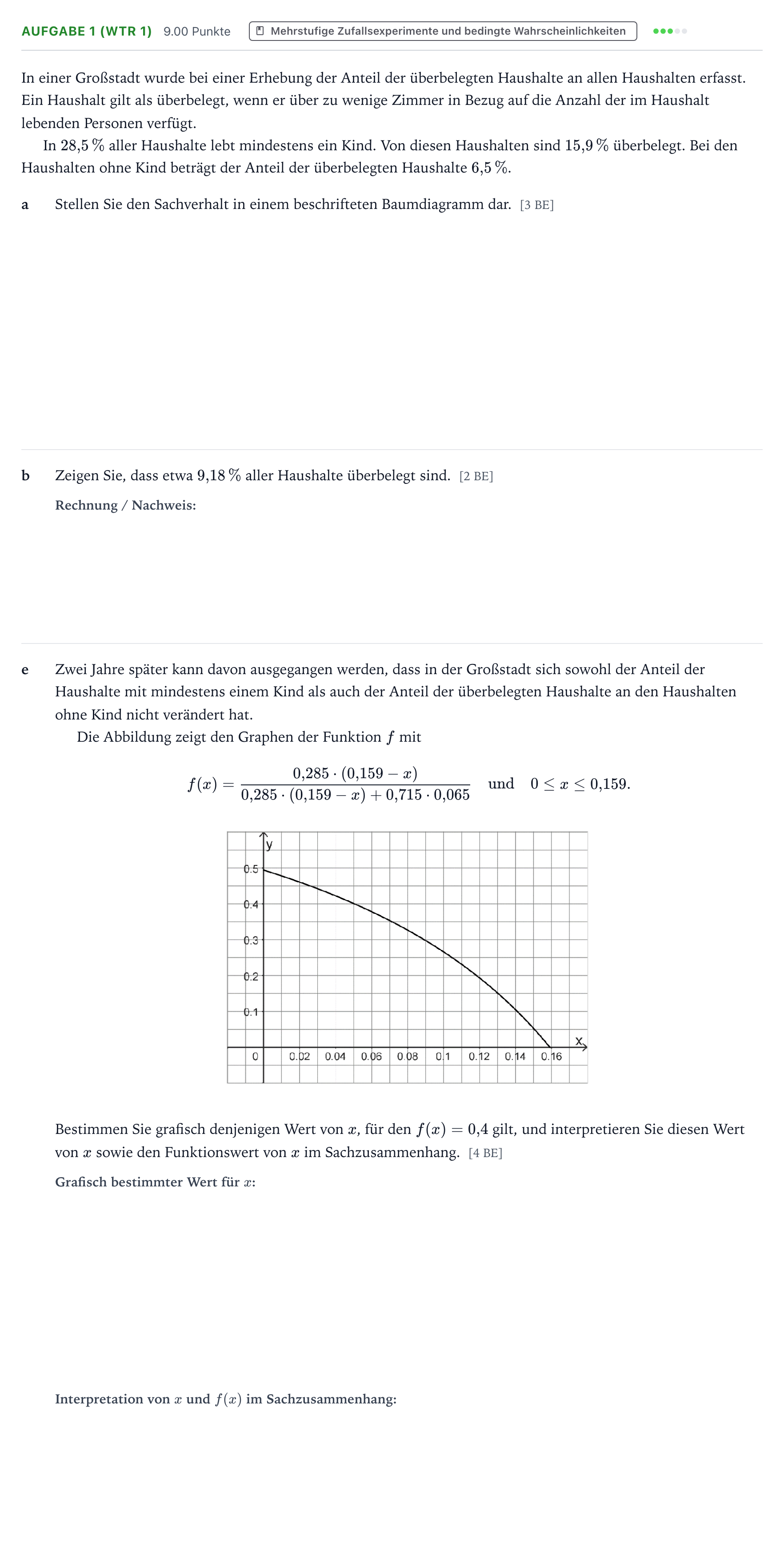 Aufgabenstellung: Aufgabe 1 (WTR 1) - Mehrstufige Zufallsexperimente und be… · Abitur NRW Mathematik GK · Teil B · Stochastik (WTR) 2025