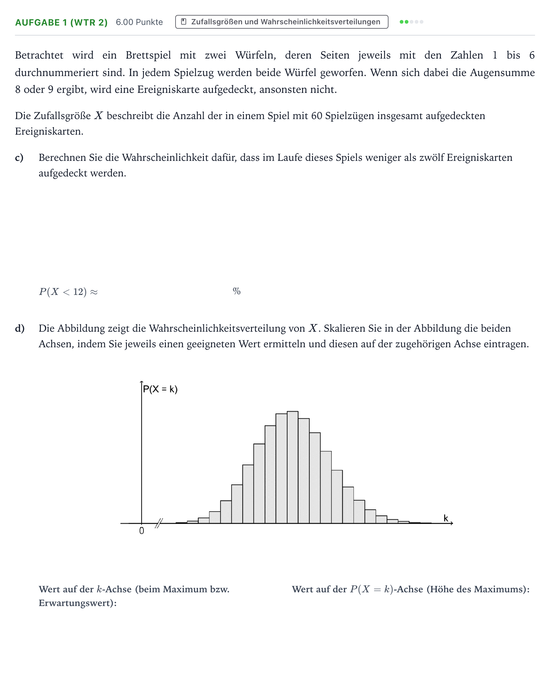 Aufgabenstellung: Aufgabe 1 (WTR 2) - Zufallsgrößen und Wahrscheinlichkeits… · Abitur NRW Mathematik GK · Teil B · Stochastik (WTR) 2025