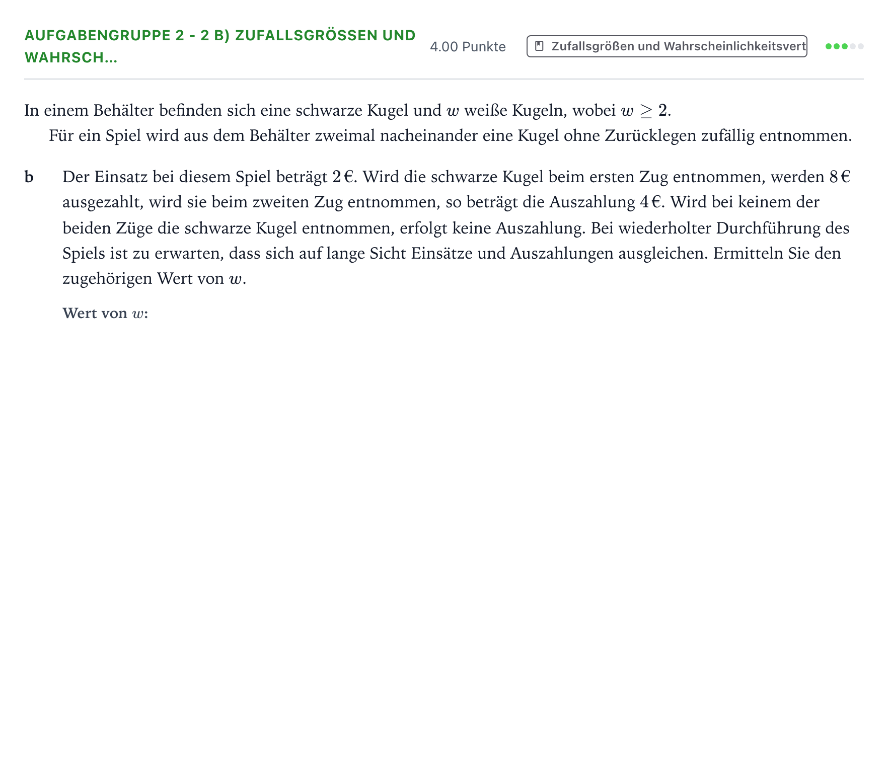 Aufgabenstellung: Aufgabengruppe 2 - 2 b) Zufallsgrößen und Wahrsch… · Abitur NRW Mathematik GK · Teil A · Stochastik 2025