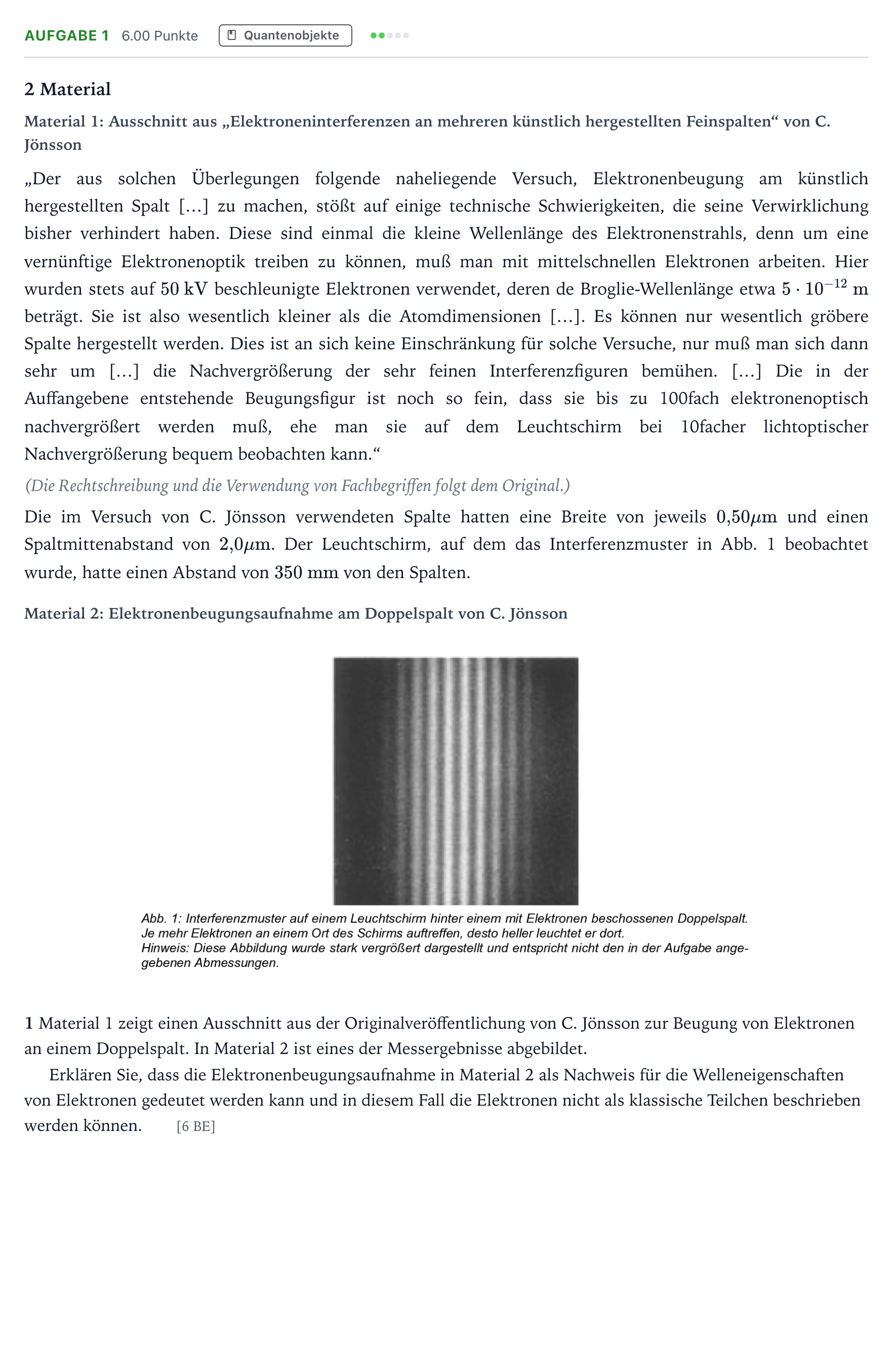 Aufgabenstellung: Aufgabe 1 · Abitur NRW Physik LK · Eletroneninterferenz EN 2025