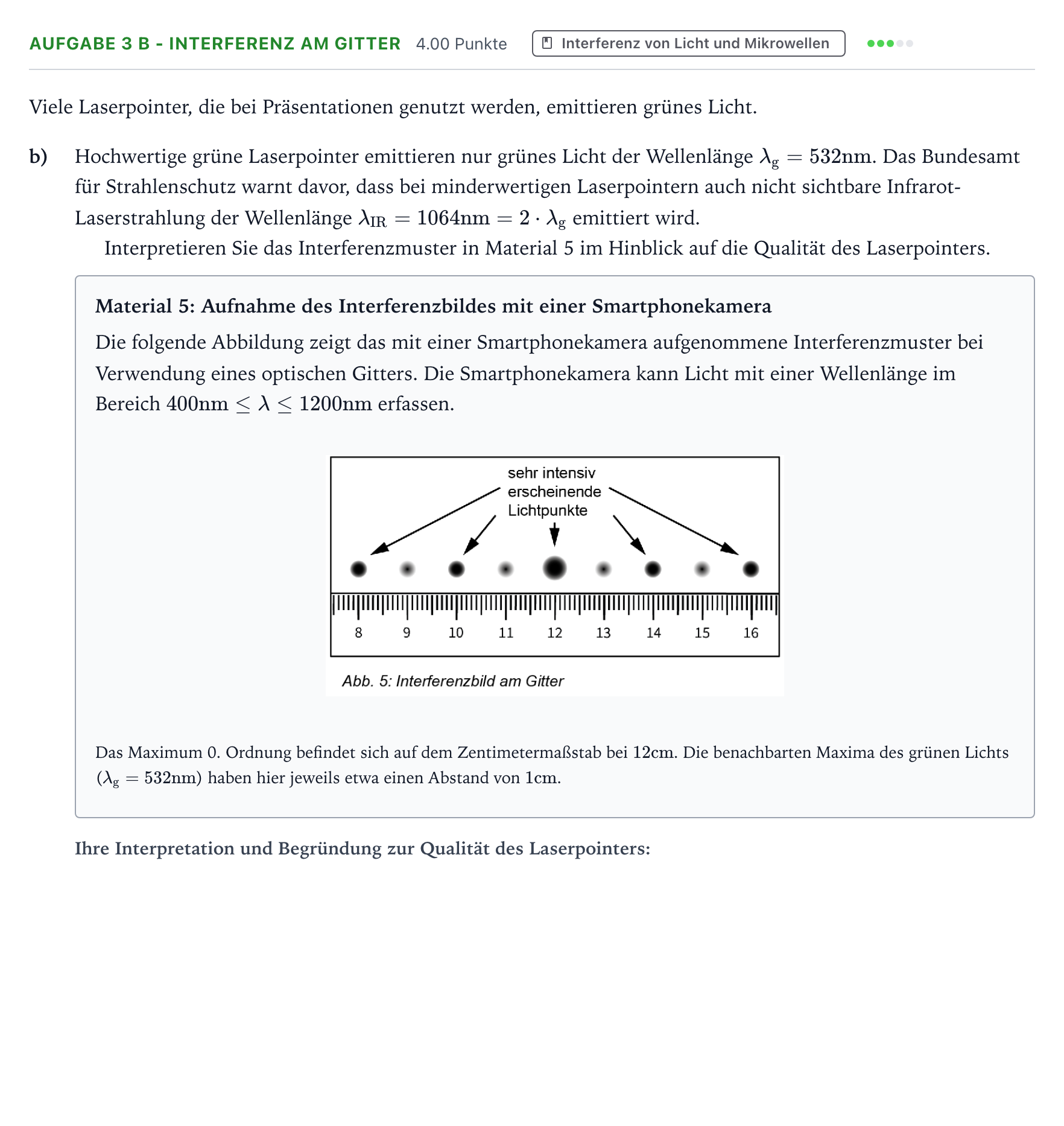 Aufgabenstellung: Aufgabe 3 b - Interferenz am Gitter · Abitur NRW Physik GK · Laserpointer 2025