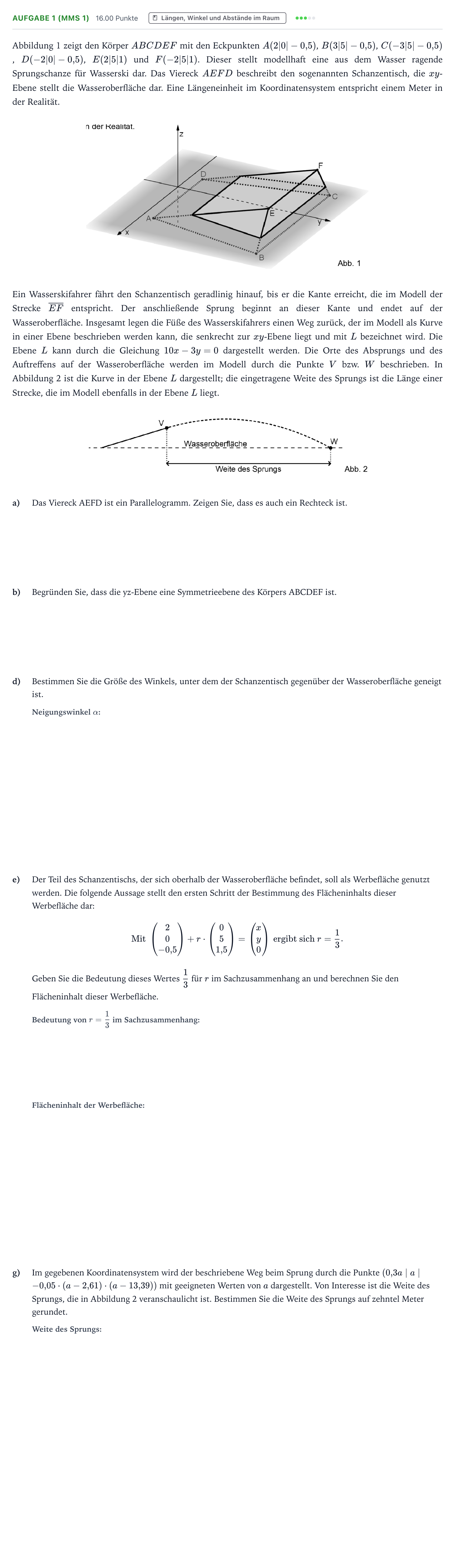 Aufgabenstellung: Aufgabe 1 (MMS 1) - Längen, Winkel und Abstände im Raum · Abitur NRW Mathematik LK · Teil B · Analytische Geometrie (CAS 2026