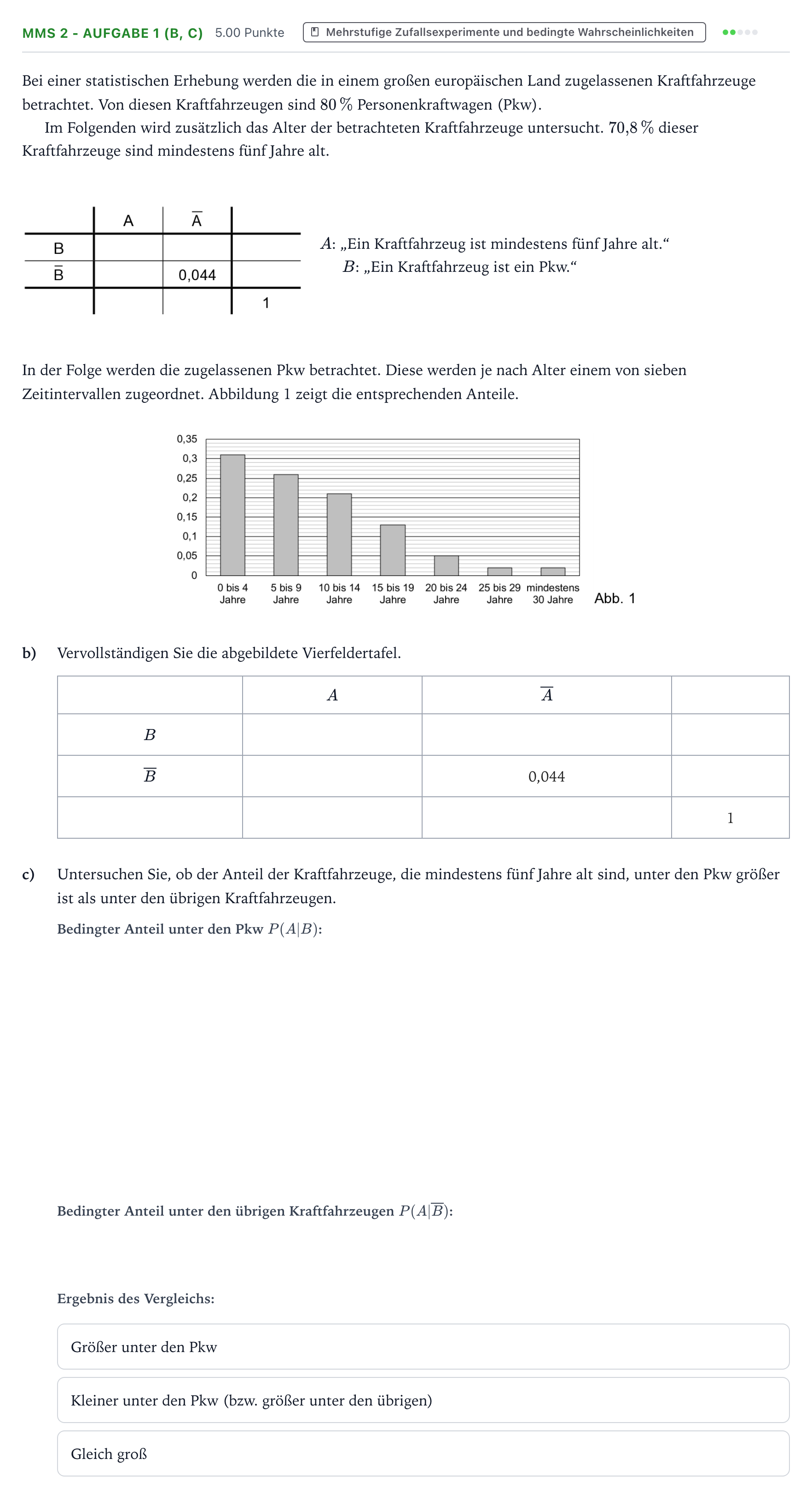 Aufgabenstellung: Aufgabe MMS 2 - Aufgabe 1 (b, c) · Abitur NRW Mathematik LK · Teil B · Stochastik (CAS) 2026