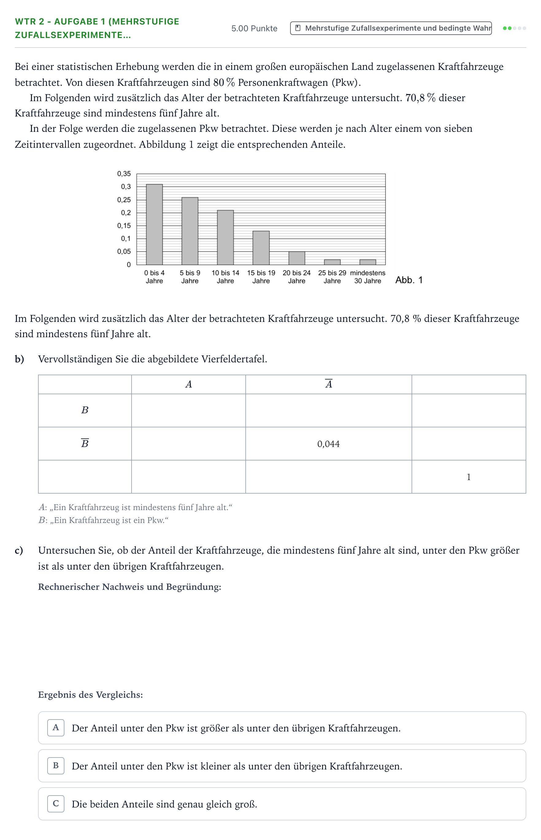 Aufgabenstellung: Aufgabe WTR 2 - Aufgabe 1 (Mehrstufige Zufallsexperimente… · Abitur NRW Mathematik LK · Teil B · Stochastik (WTR) 2026