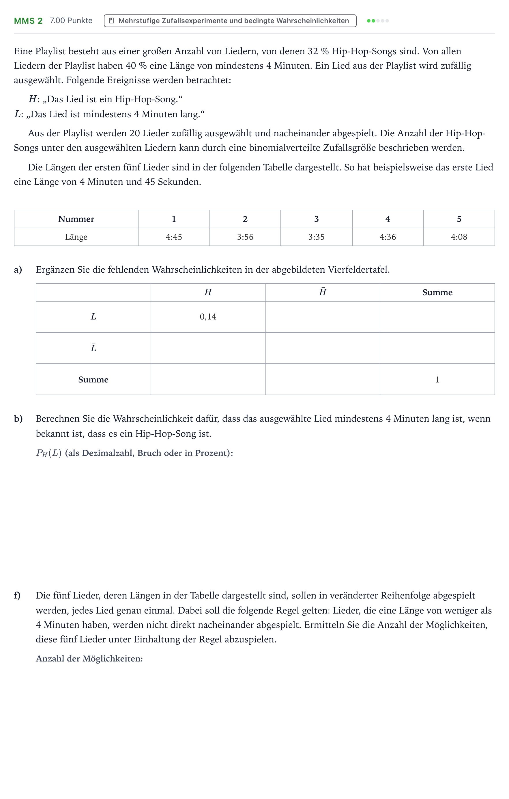 Aufgabenstellung: Aufgabe MMS 2 - Mehrstufige Zufallsexperimente · Abitur NRW Mathematik GK · Teil B · Stochastik (CAS) 2026