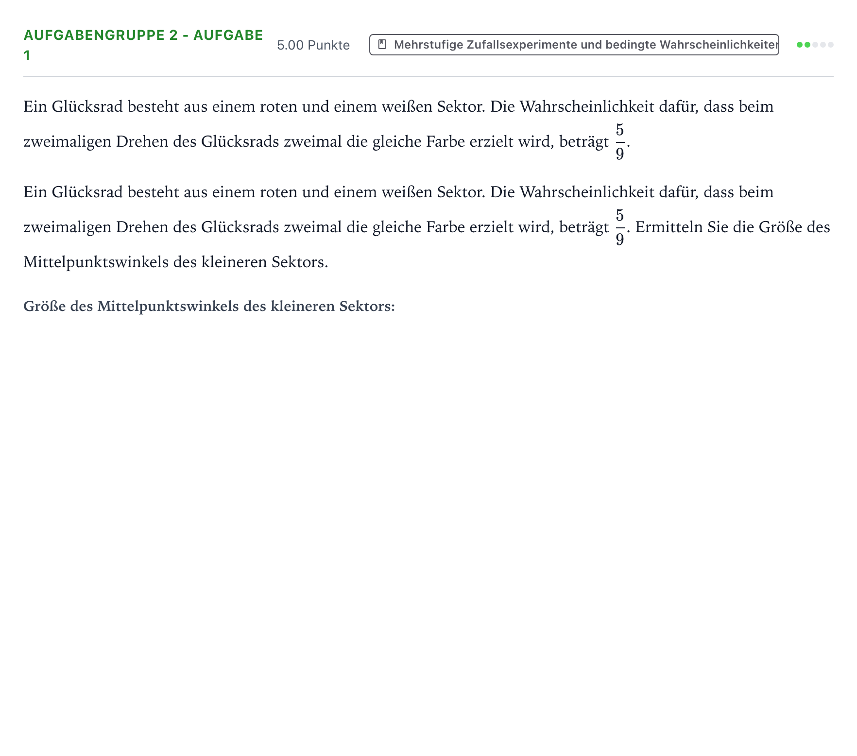 Aufgabenstellung: Aufgabengruppe 2 - Aufgabe 1 · Abitur NRW Mathematik GK · Teil A · Stochastik 2026