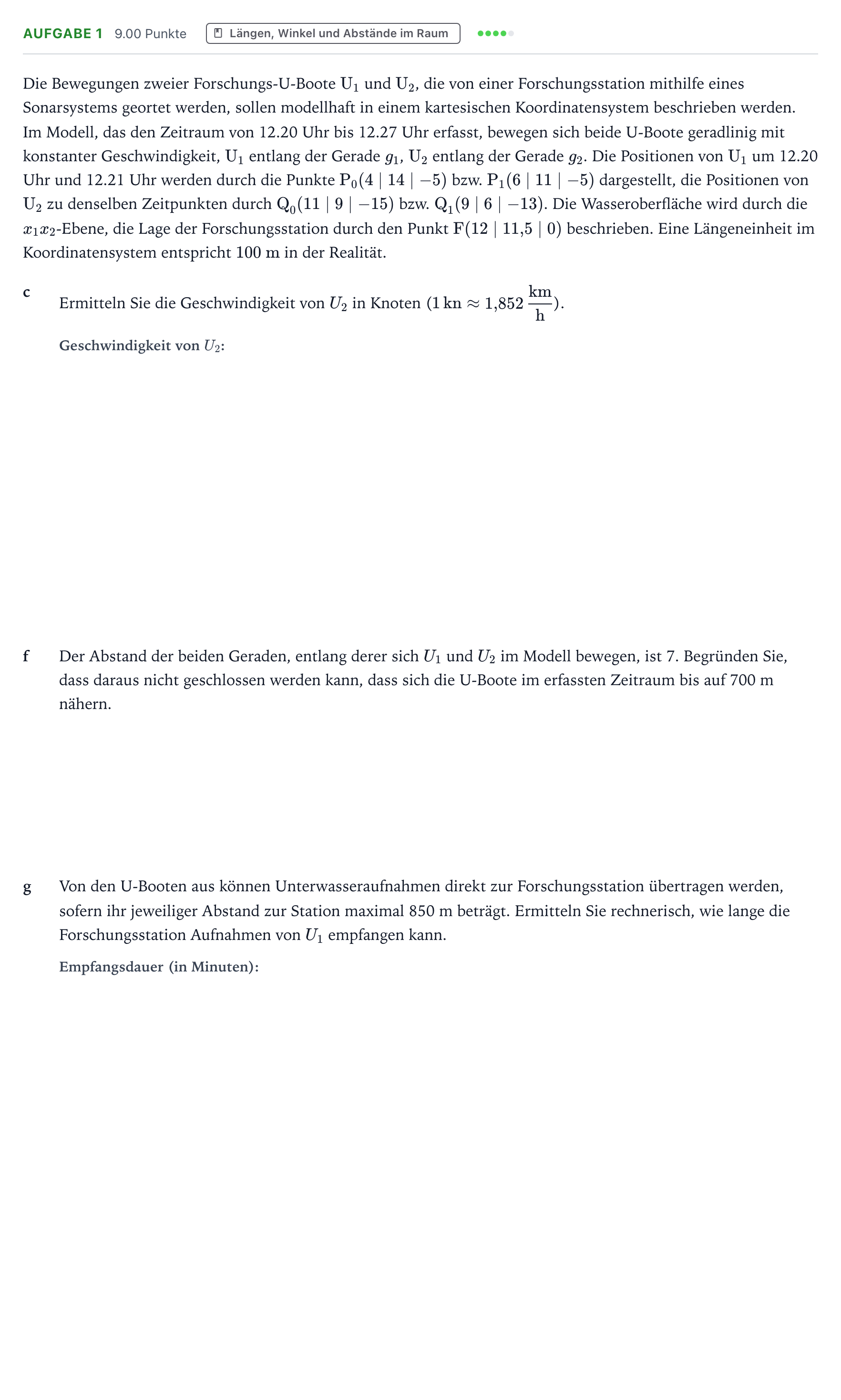 Aufgabenstellung: Aufgabe 1 - Längen, Winkel und Abstände im Raum · Abitur NRW Mathematik LK · Teil B · Analytische Geometrie (CAS