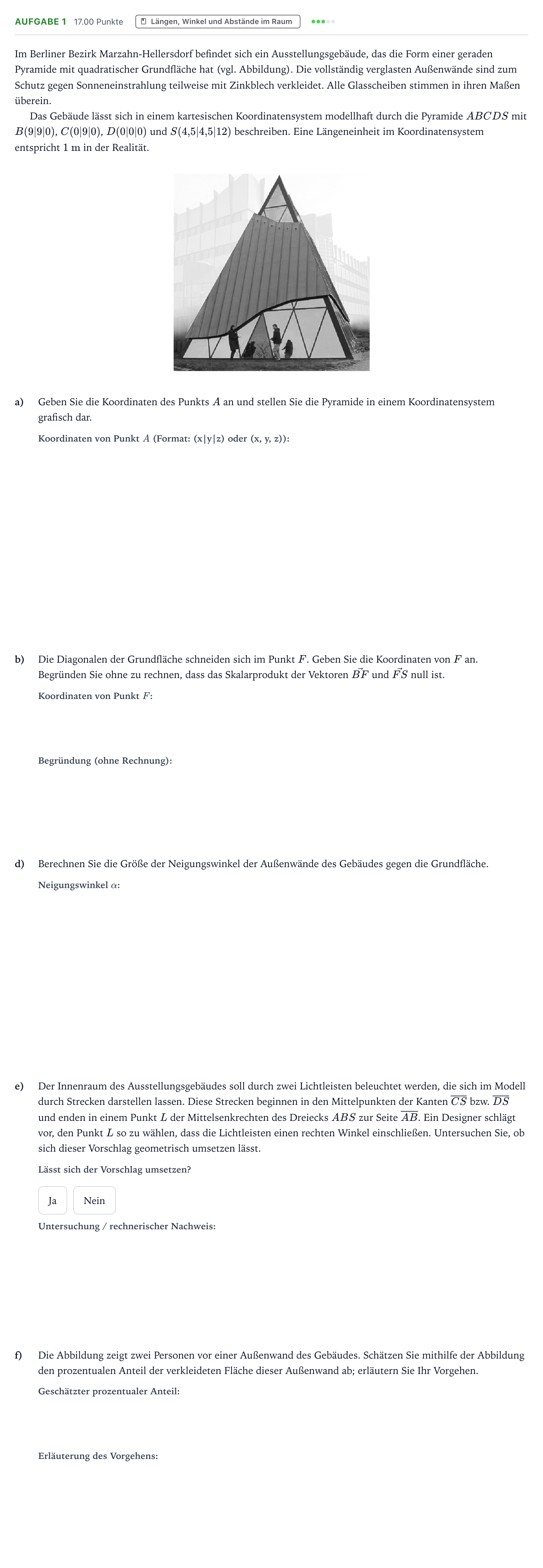 Aufgabenstellung: Aufgabe 1 - Längen, Winkel und Abstände im Raum · Abitur NRW Mathematik GK · Teil B · Analytische Geometrie (CAS