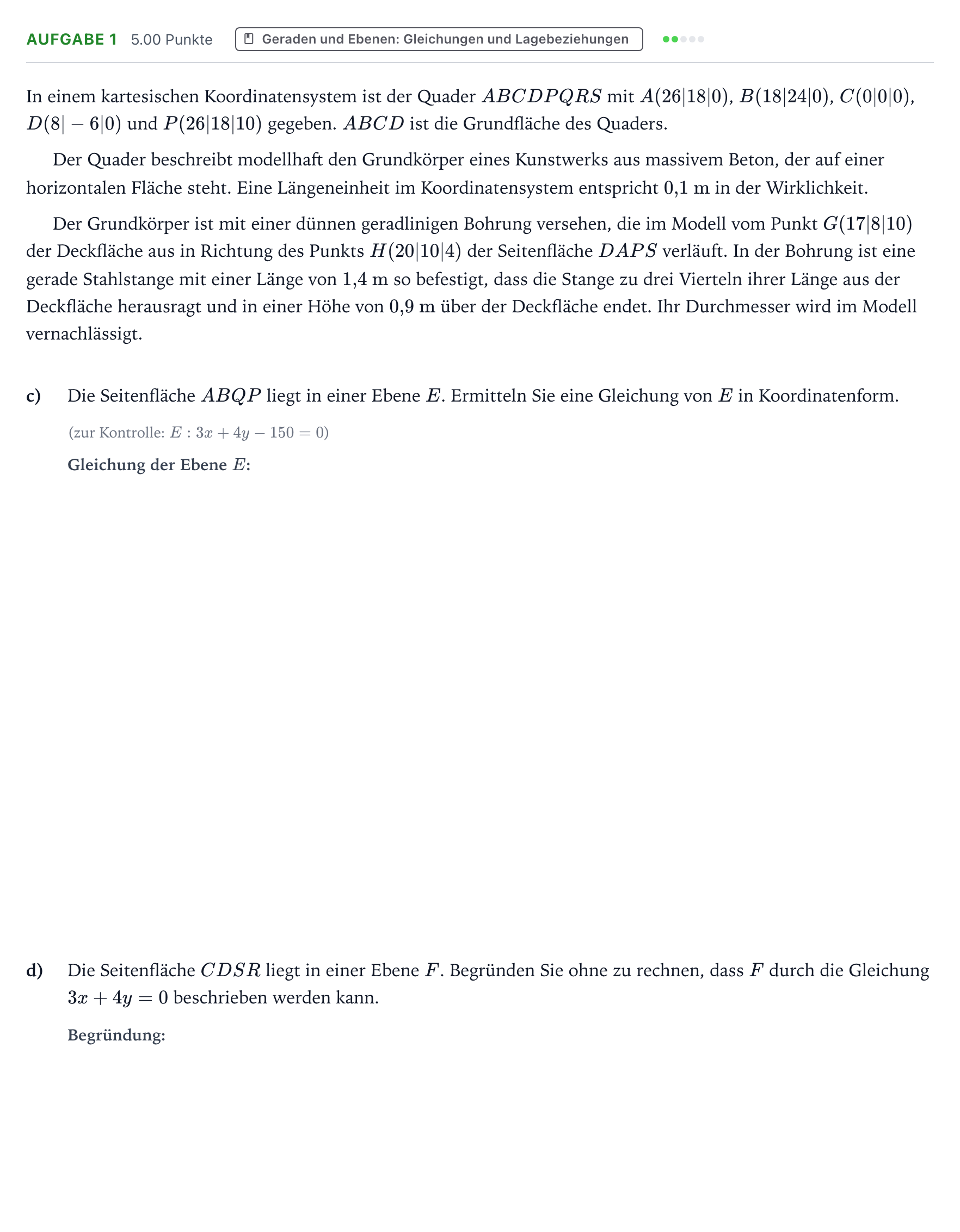 Aufgabenstellung: Aufgabe 1 - Geraden und Ebenen: Gleichungen und Lagebezie… · Abitur NRW Mathematik GK · Teil B · Analytische Geometrie (WTR