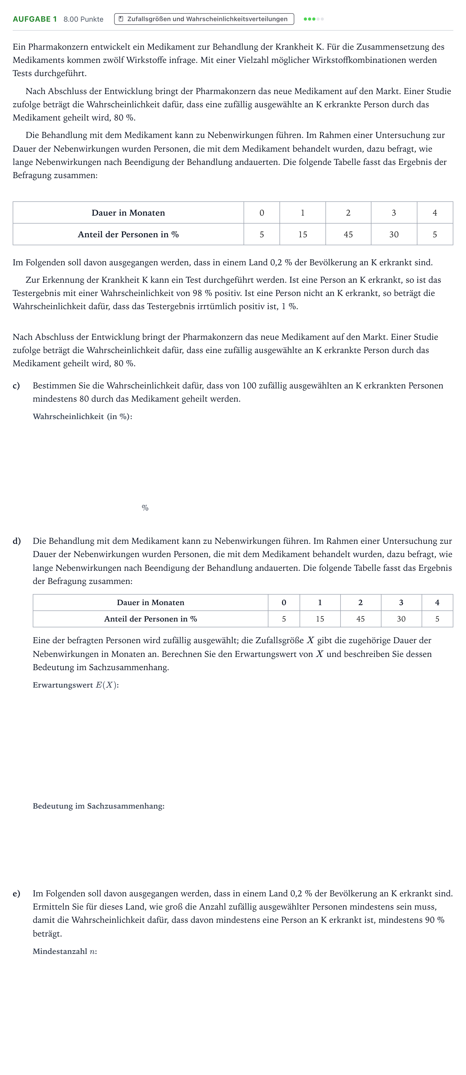 Aufgabenstellung: Aufgabe 1 - Zufallsgrößen und Wahrscheinlichkeitsverteilu… · Abitur NRW Mathematik GK · Teil B · Stochastik (CAS)