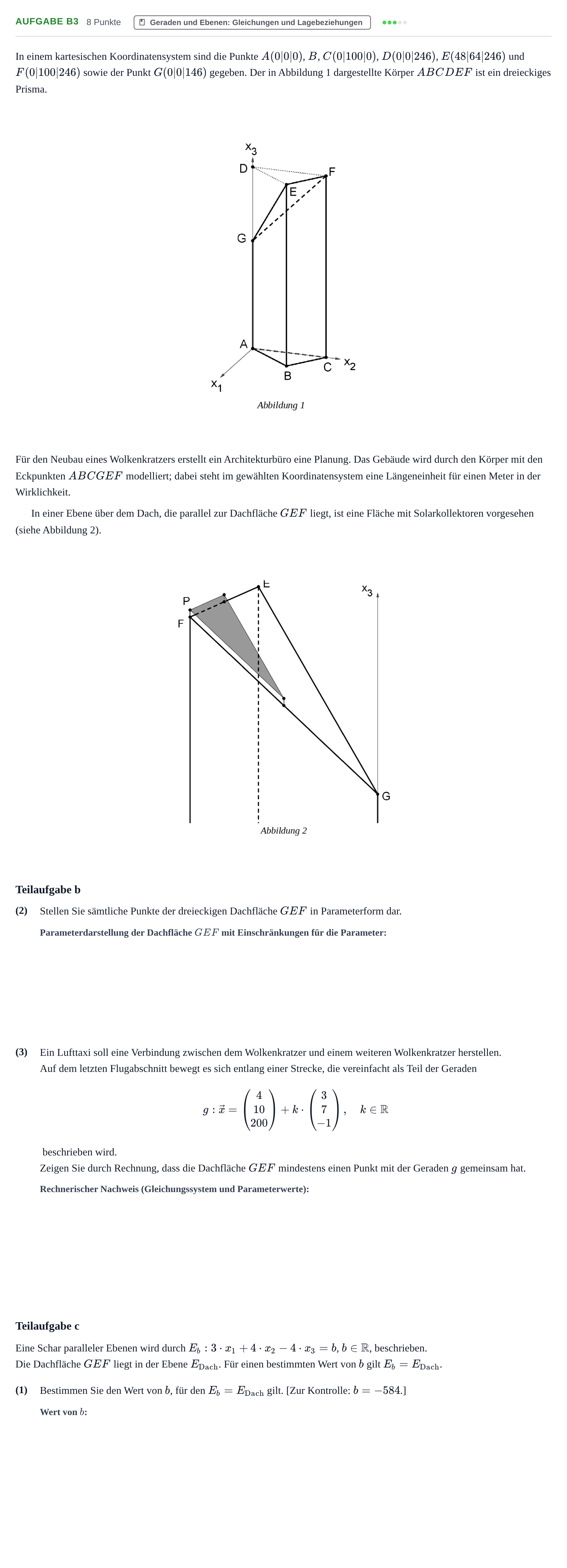 Aufgabenstellung: Aufgabe B3 - Geraden und Ebenen · Abitur NRW Mathematik LK · Haupttermin · GTR 2022