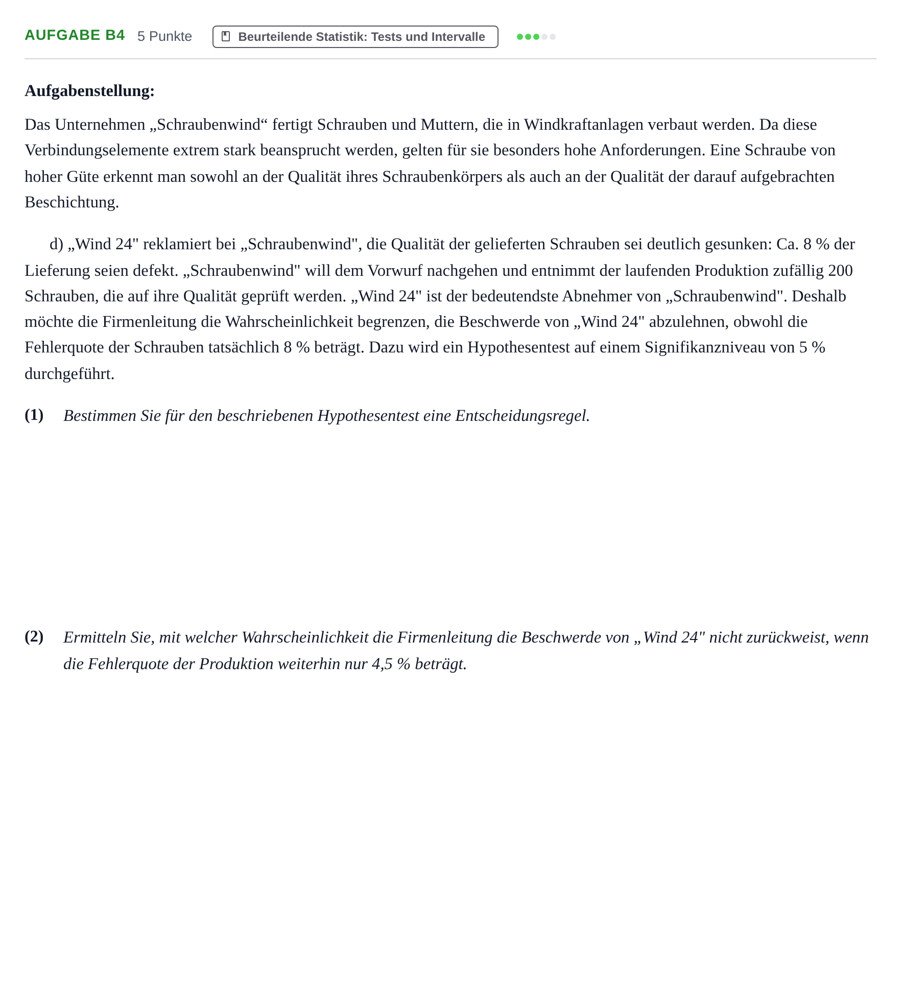 Aufgabenstellung: Aufgabe B4 - Beurteilende Statistik · Abitur NRW Mathematik LK · Haupttermin · GTR 2022