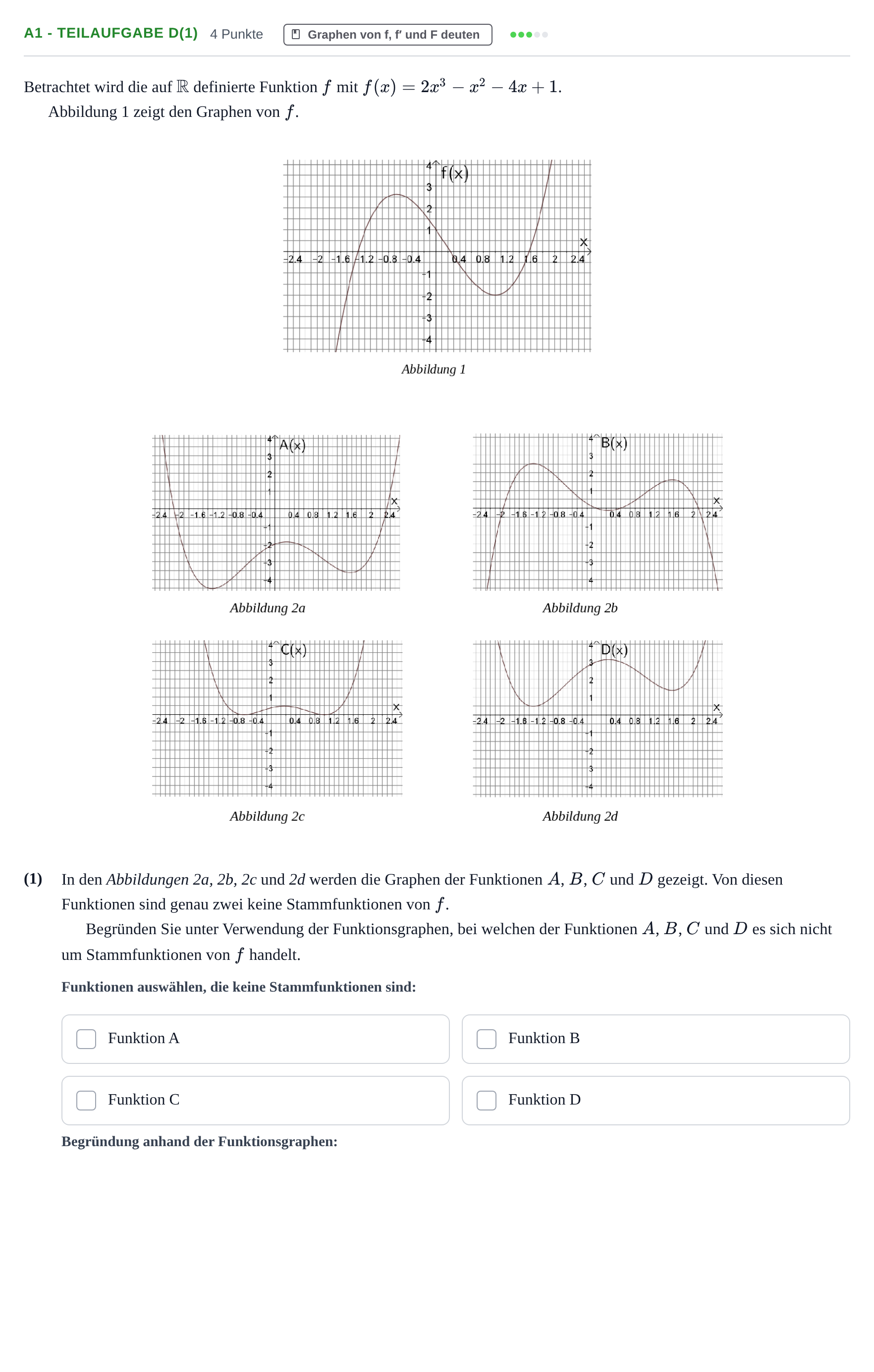 Aufgabenstellung: Aufgabe A1 - Teilaufgabe d(1) · Abitur NRW Mathematik LK · Nachtermin · CAS 2022