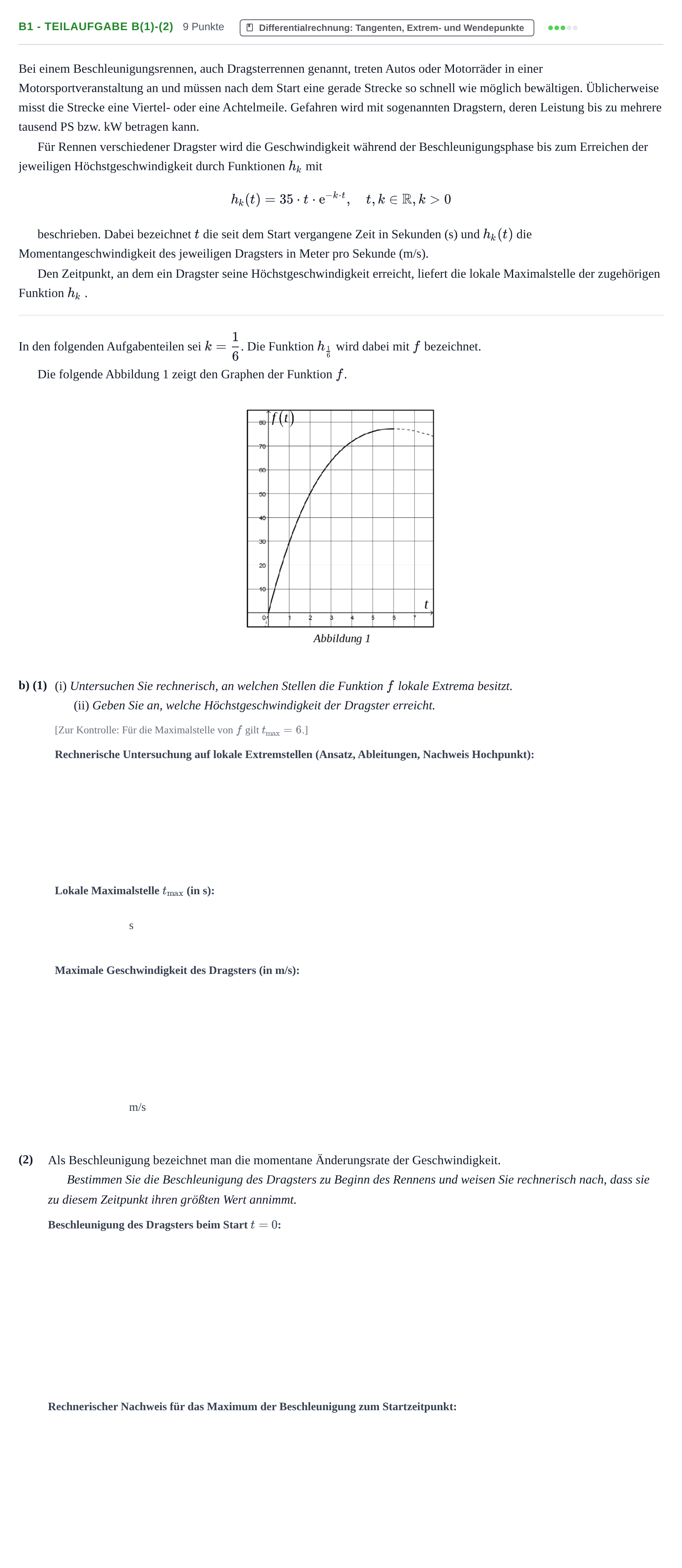 Aufgabenstellung: Aufgabe B1 - Teilaufgabe b(1)-(2) · Abitur NRW Mathematik LK · Nachtermin · CAS 2022