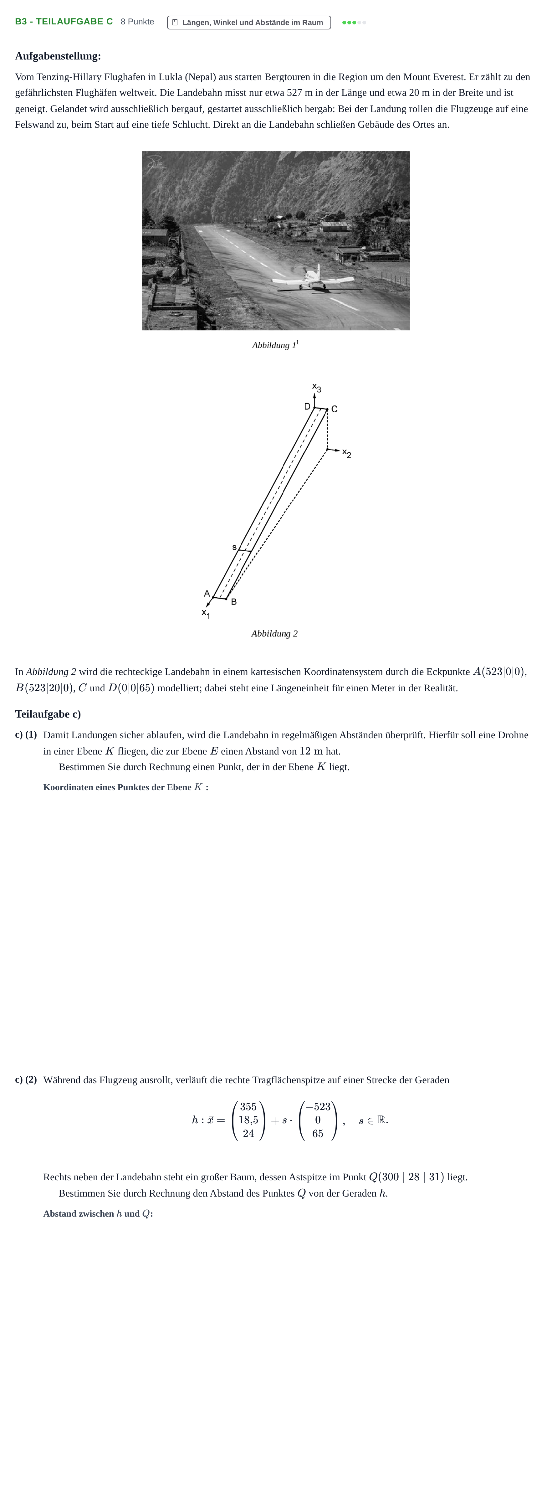 Aufgabenstellung: Aufgabe B3 - Teilaufgabe c · Abitur NRW Mathematik LK · Nachtermin · CAS 2022