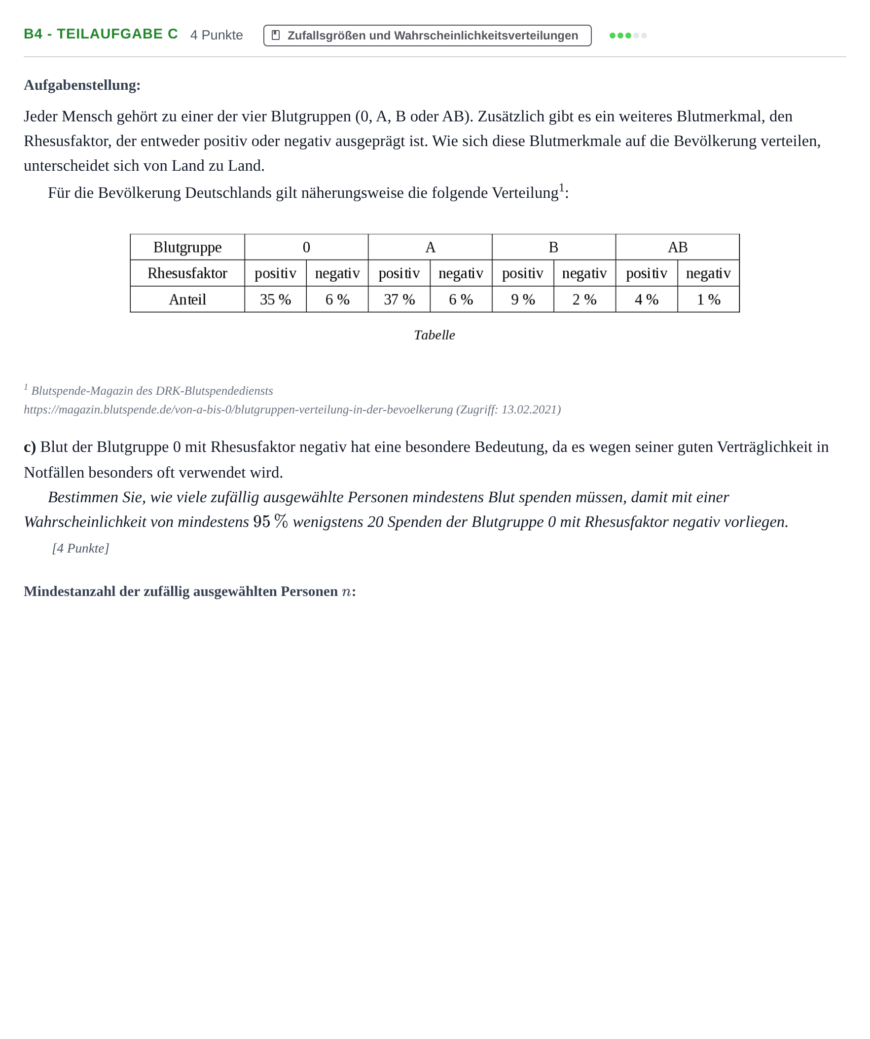 Aufgabenstellung: Aufgabe B4 - Teilaufgabe c · Abitur NRW Mathematik LK · Nachtermin · CAS 2022