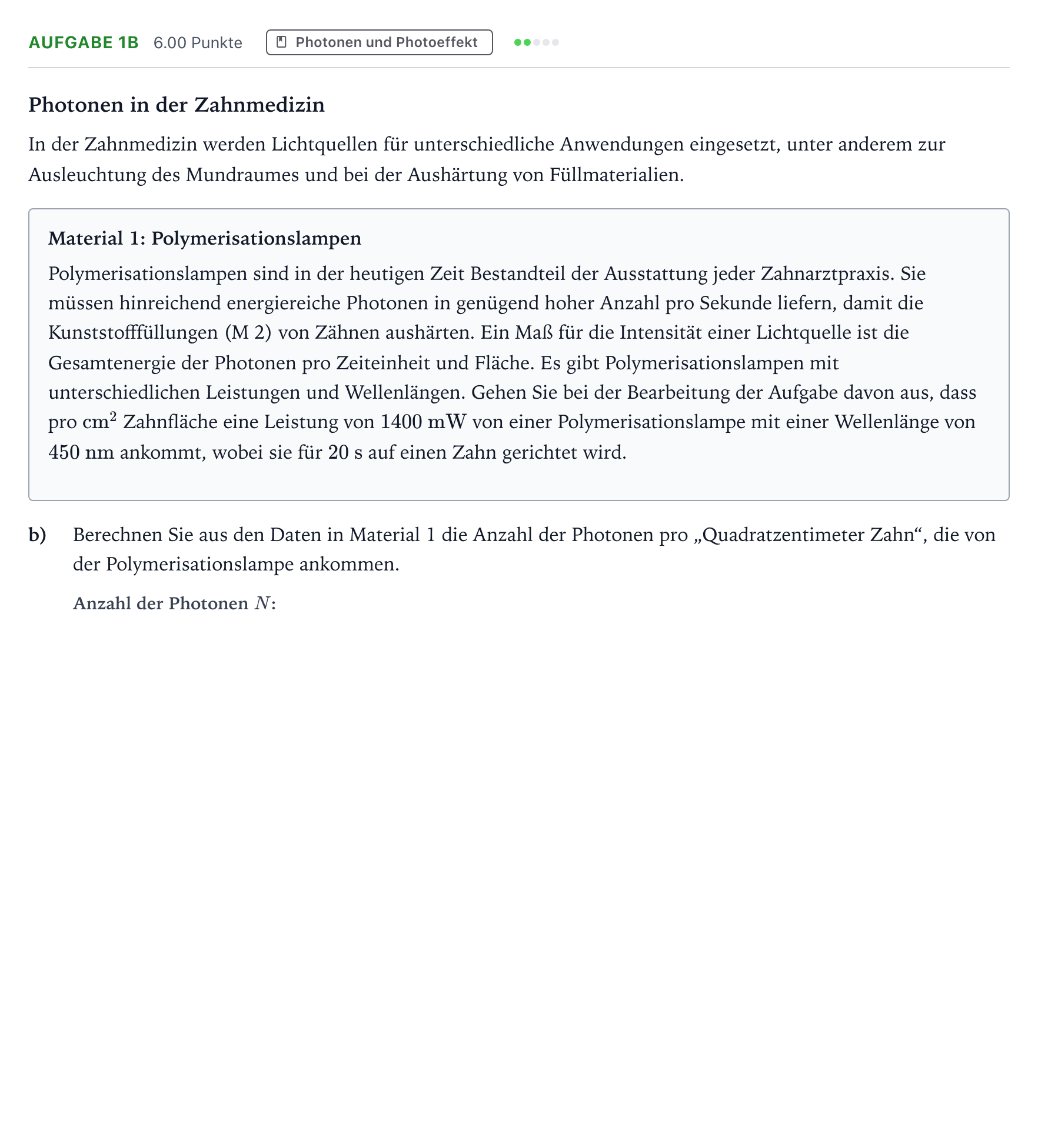 Aufgabenstellung: Aufgabe 1b - Photonen und Photoeffekt · Abitur NRW Physik GK · Photonen in der Zahnmedizin 2026