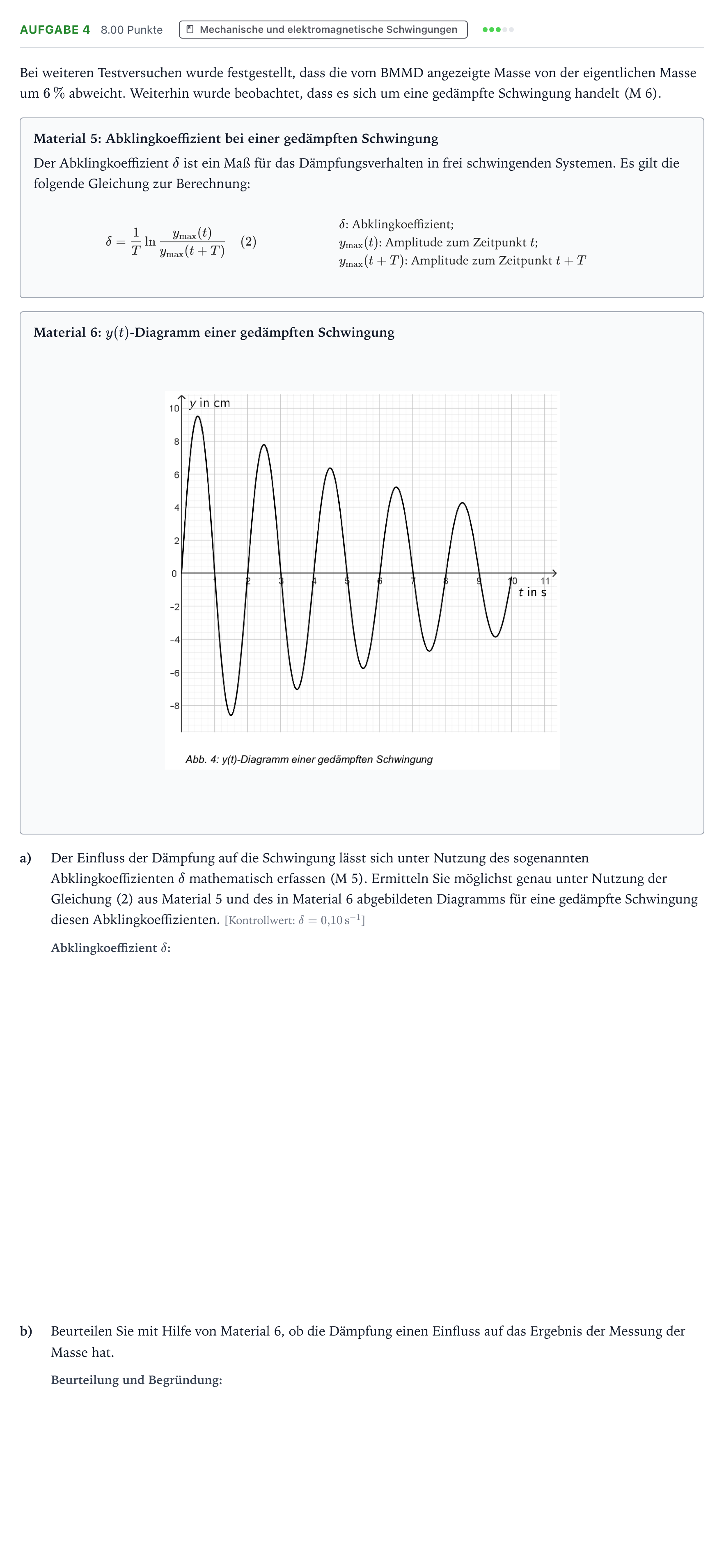Aufgabenstellung: Aufgabe 4 · Abitur NRW Physik LK · Wiegen im Weltraum 2025