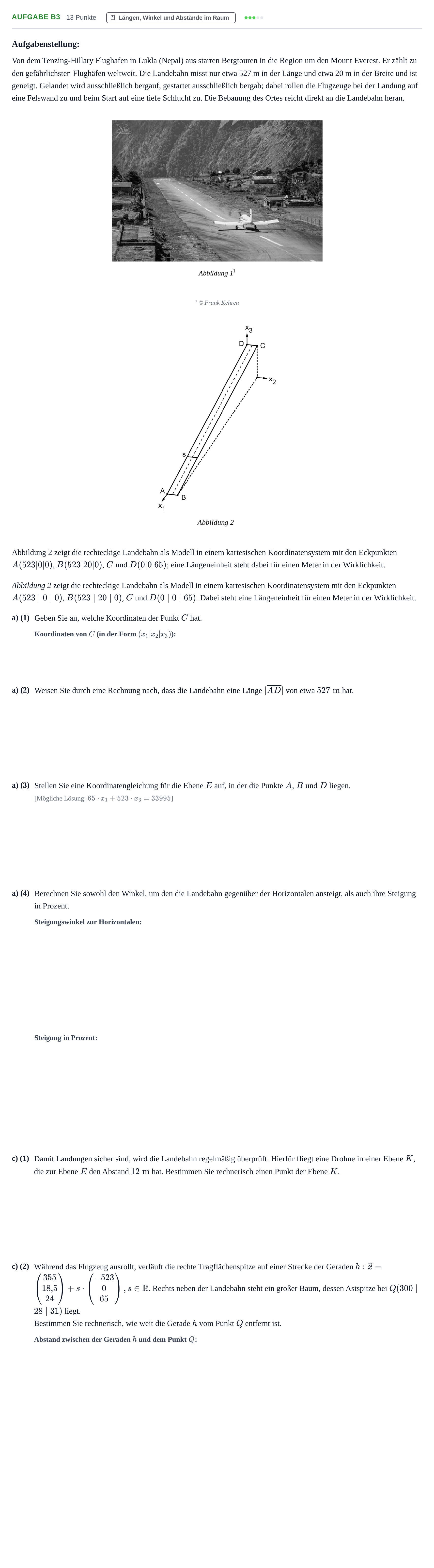 Aufgabenstellung: Aufgabe B3 - Längen, Winkel und Abstände · Abitur NRW Mathematik LK · Nachtermin · GTR 2022
