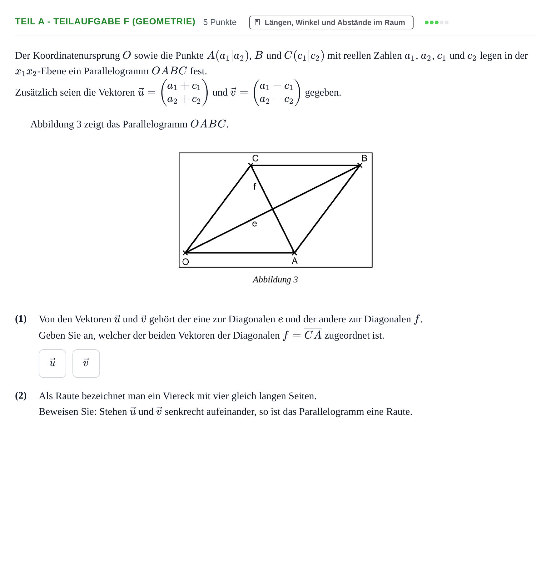Aufgabenstellung: Teil A - Teilaufgabe f (Geometrie) · Abitur NRW Mathematik LK · Nachtermin · GTR 2022