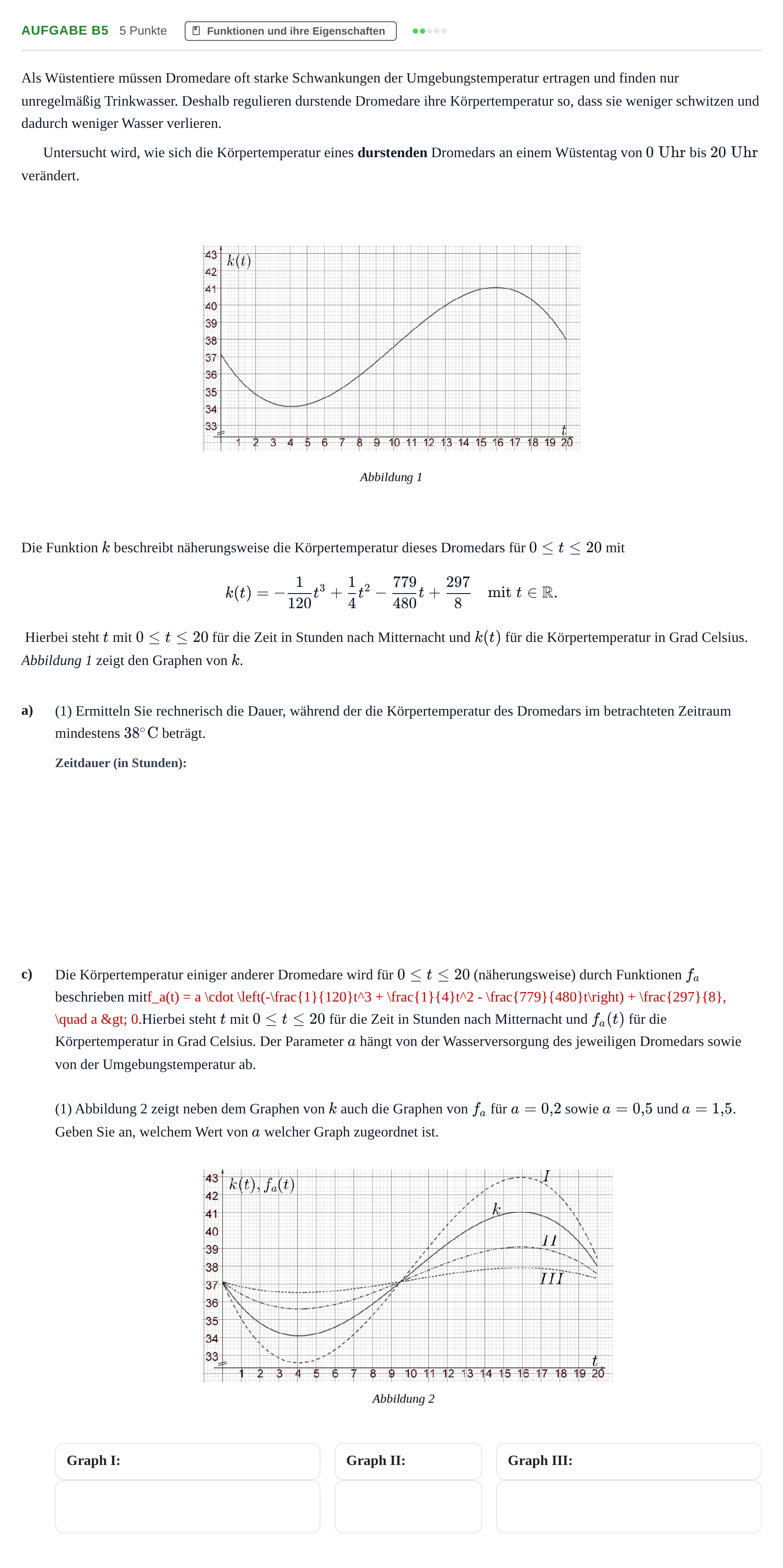 Aufgabenstellung: Aufgabe B5 - Funktionen und ihre Eigenschaften · Abitur NRW Mathematik LK · Nachtermin · GTR · Weiterbildungsko 2022