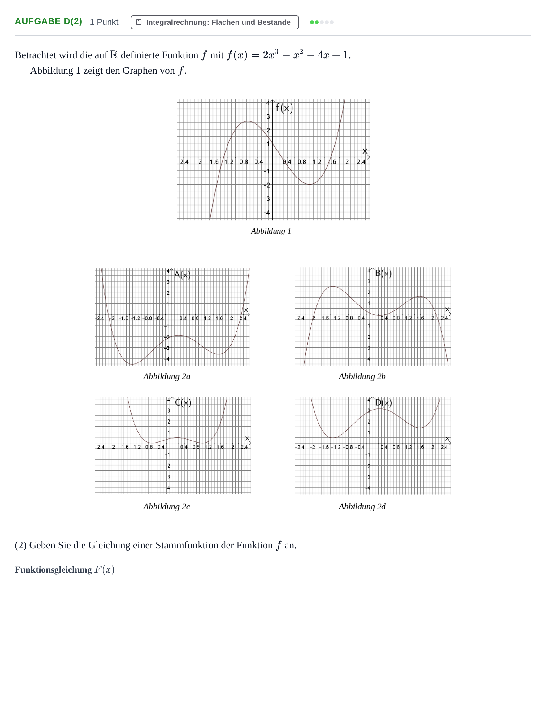 Aufgabenstellung: Aufgabe d(2) - Integralrechnung · Abitur NRW Mathematik LK · Nachtermin · GTR · Weiterbildungsko 2022