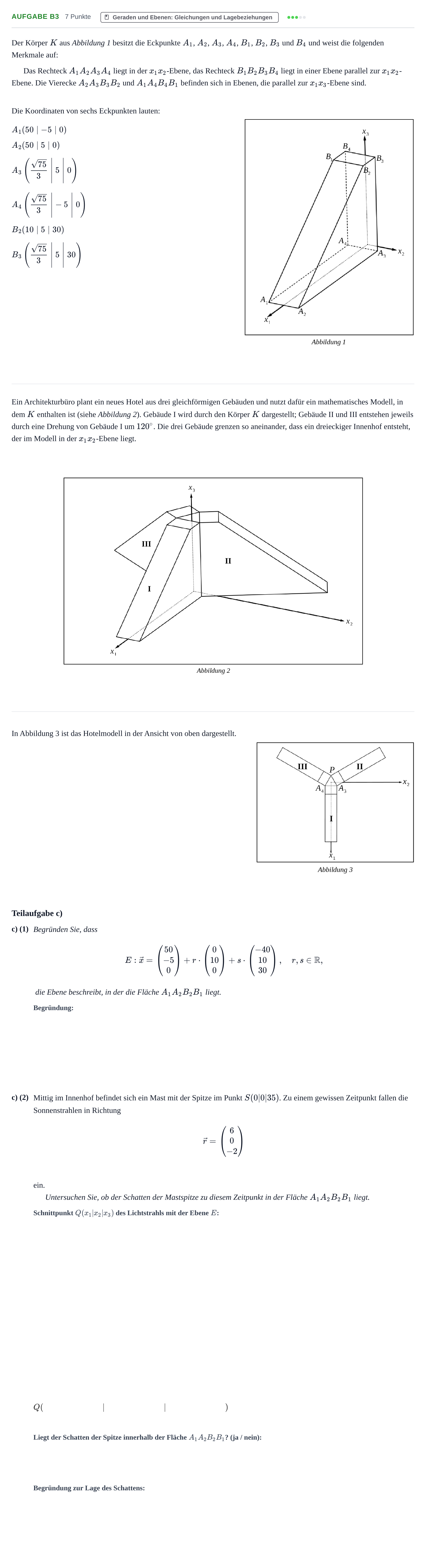 Aufgabenstellung: Aufgabe B3 - Geraden und Ebenen · Abitur NRW Mathematik GK · Haupttermin · CAS 2023