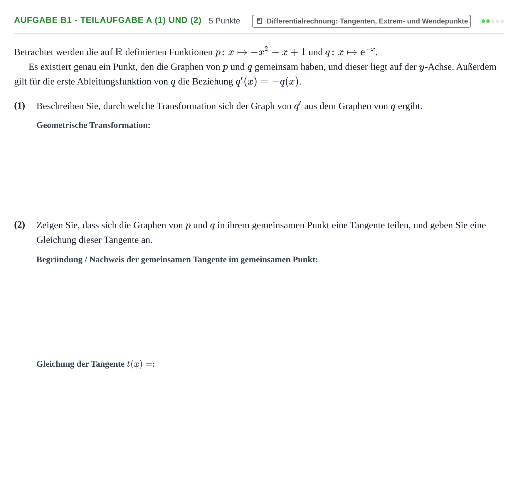 Aufgabenstellung: Aufgabe B1 - Teilaufgabe a (1) und (2) · Abitur NRW Mathematik GK · Haupttermin · CAS · Weiterbildungsk 2023
