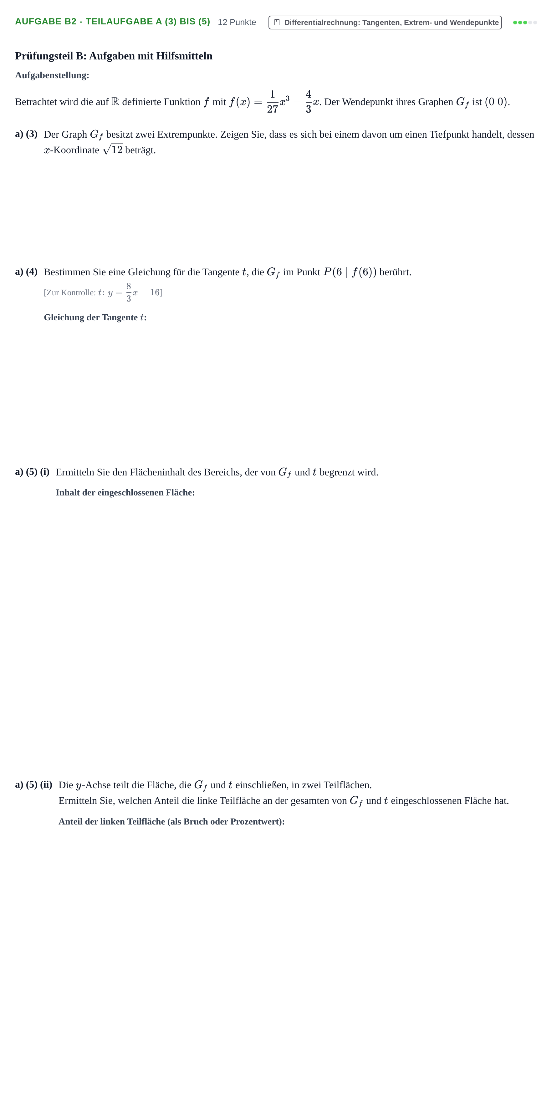 Aufgabenstellung: Aufgabe B2 - Teilaufgabe a (3) bis (5) · Abitur NRW Mathematik GK · Haupttermin · CAS · Weiterbildungsk 2023