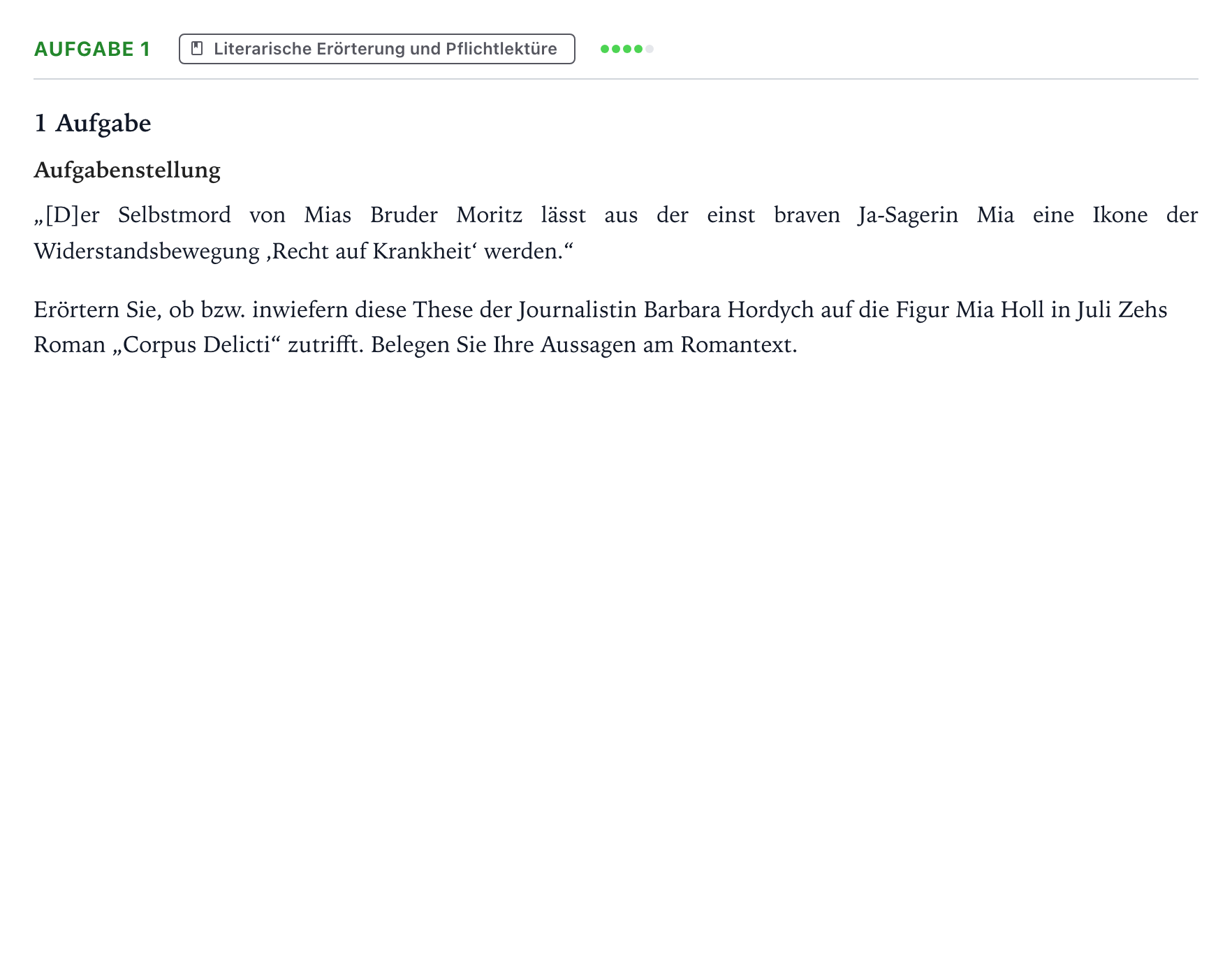 Aufgabenstellung: Aufgabe 1 · Abitur NRW Deutsch LK · Figur Mia Holl 2023