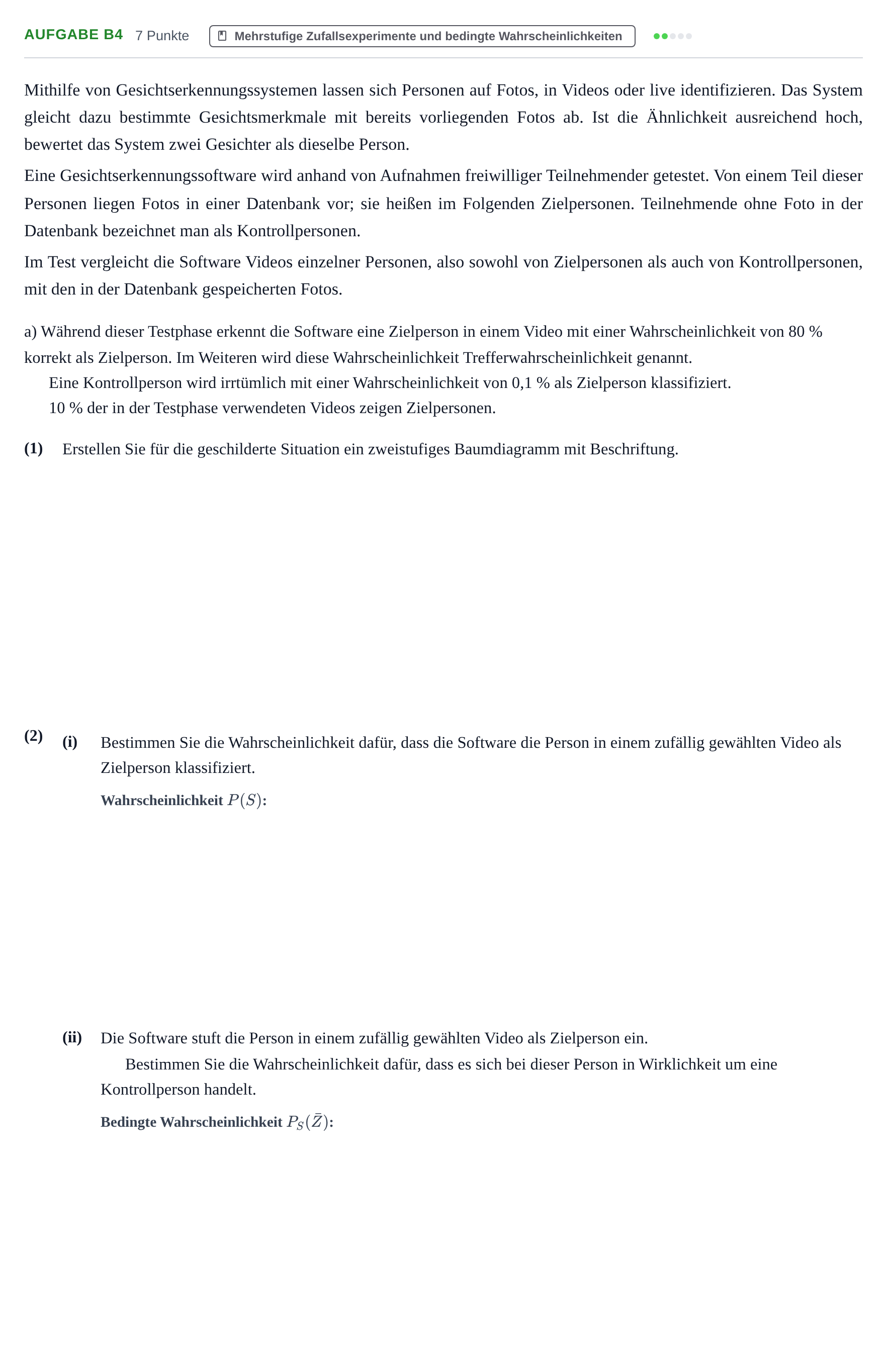 Aufgabenstellung: Aufgabe B4 - Mehrstufige Zufallsexperimente · Abitur NRW Mathematik GK · Nachtermin · GTR 2023