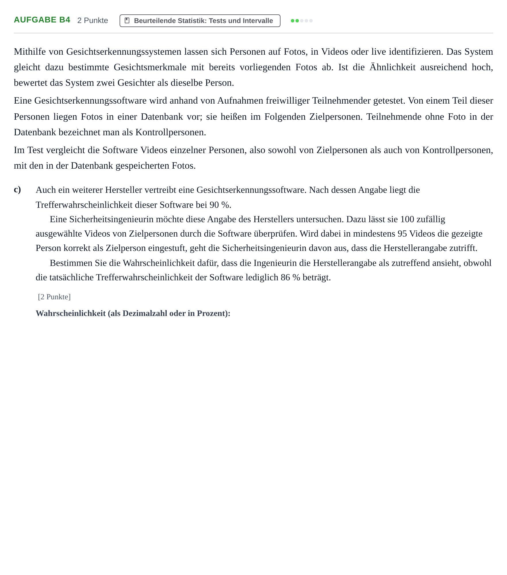 Aufgabenstellung: Aufgabe B4 - Beurteilende Statistik · Abitur NRW Mathematik GK · Nachtermin · GTR 2023