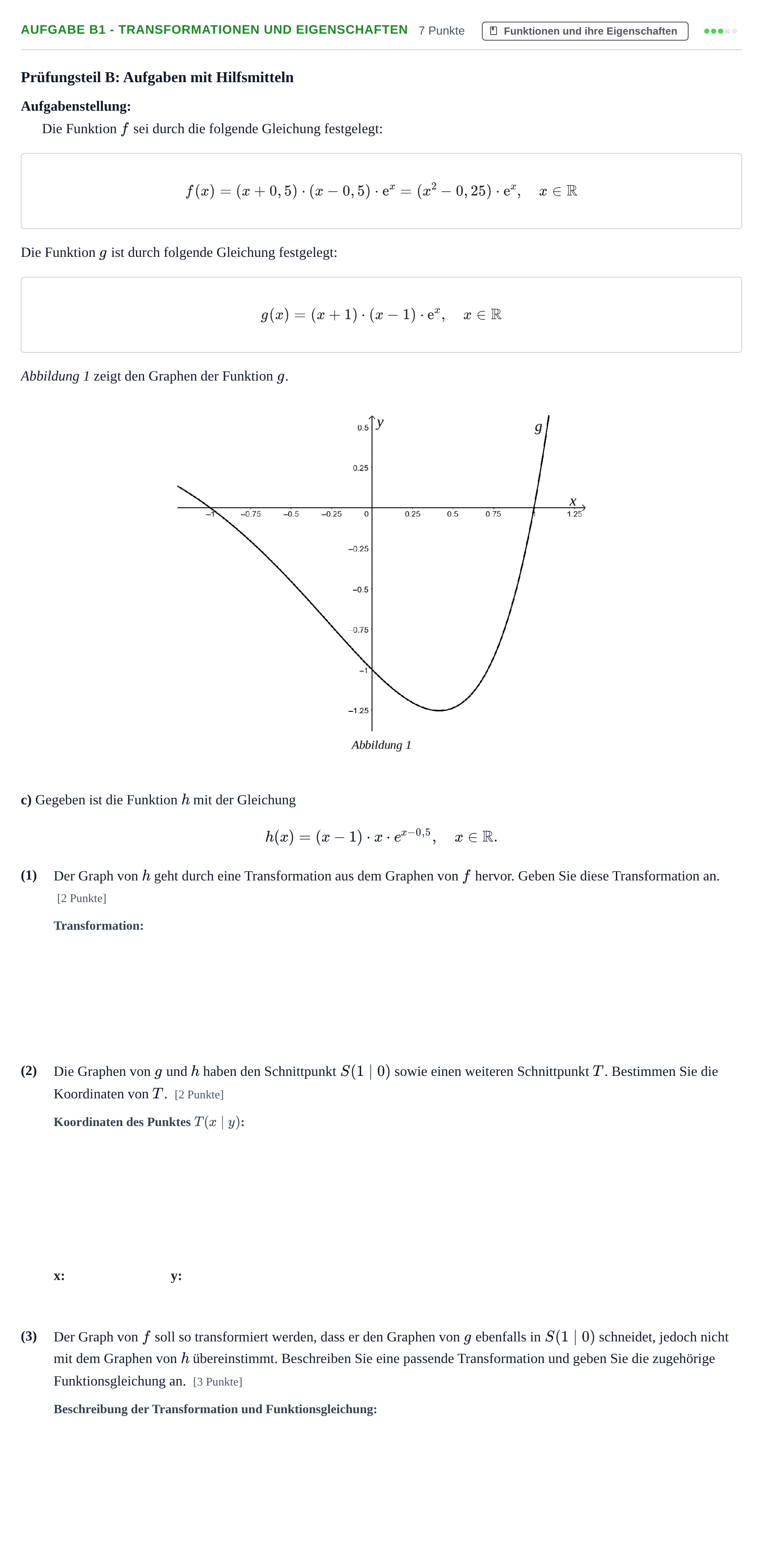 Aufgabenstellung: Aufgabe B1 - Transformationen und Eigenschaften · Abitur NRW Mathematik GK · Nachtermin · GTR · Weiterbildungsko 2023