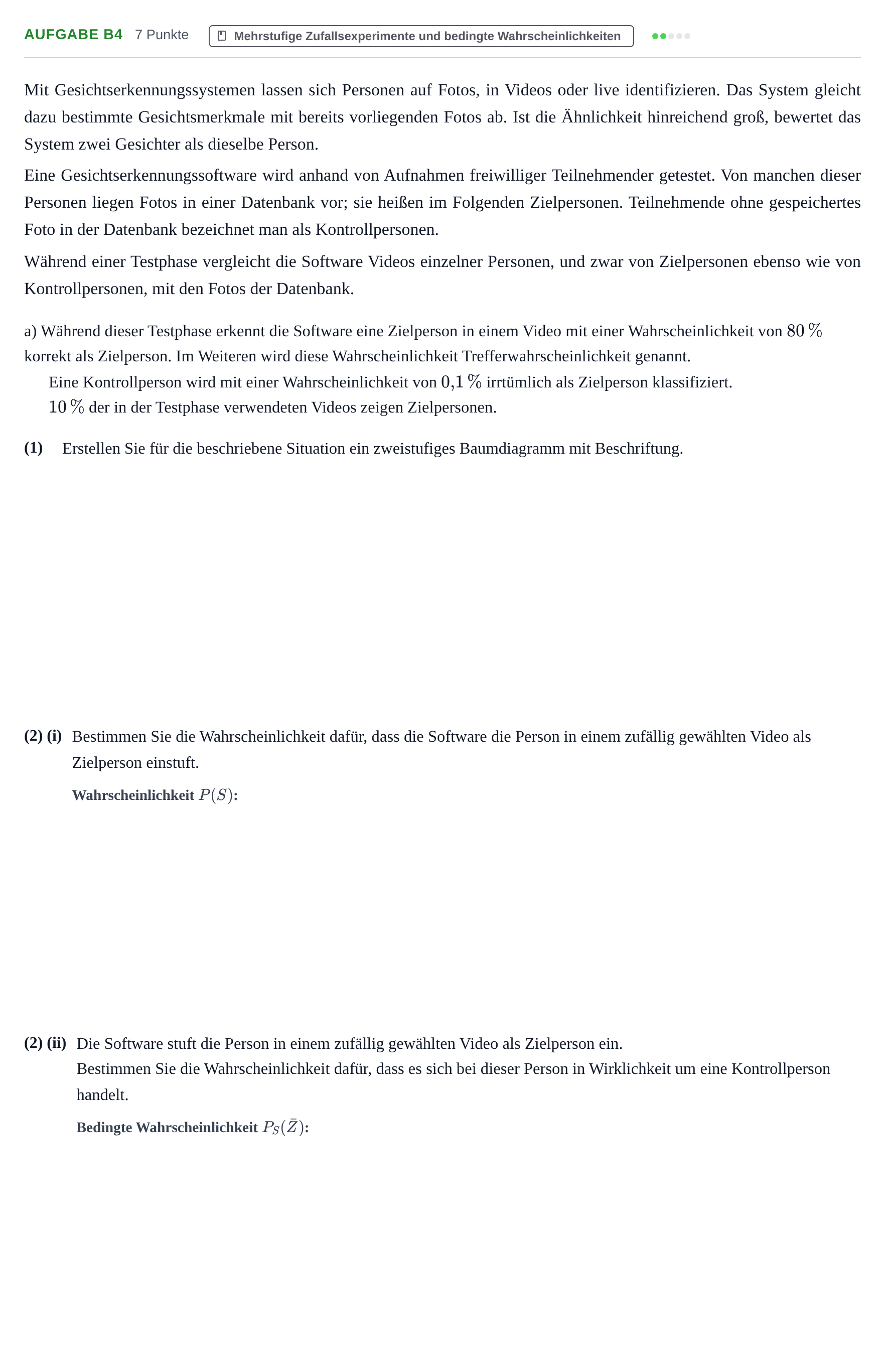 Aufgabenstellung: Aufgabe B4 - Mehrstufige Zufallsexperimente · Abitur NRW Mathematik GK · Nachtermin · GTR · Weiterbildungsko 2023